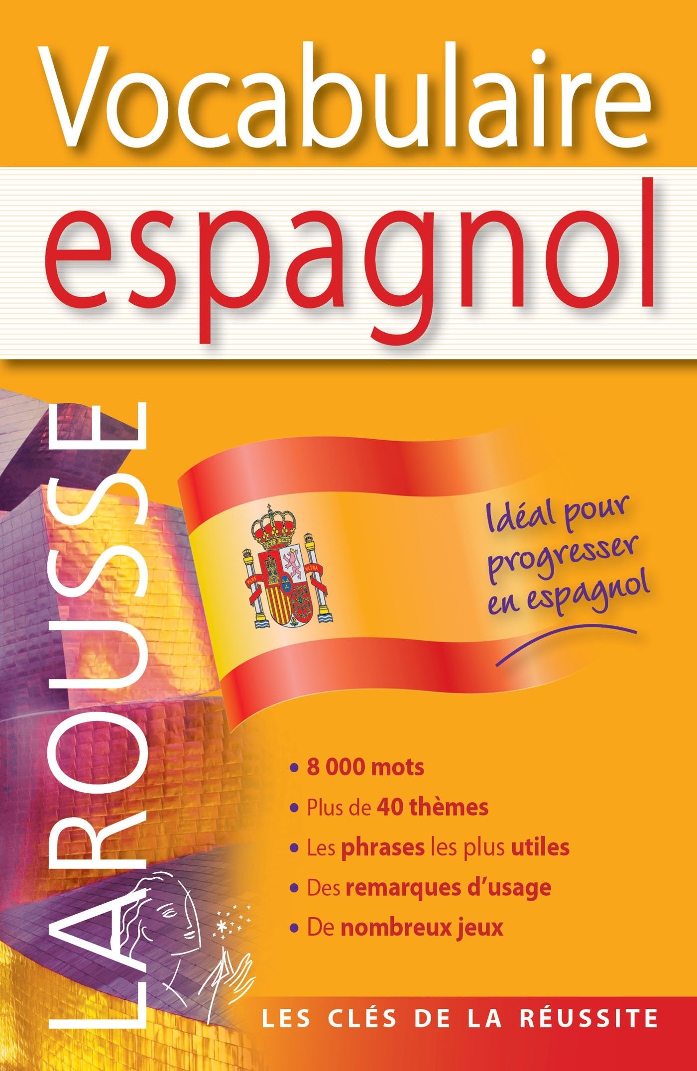 Larousse Vocabulaire espagnol 9782035901484
