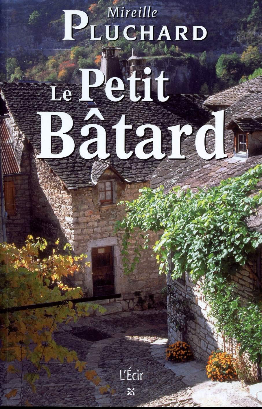 Le Petit Bâtard 9782915521641