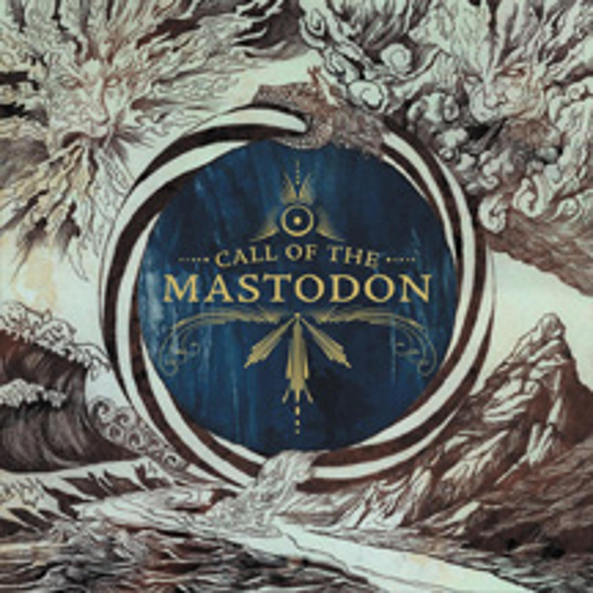 Call of the Mastodon 0781676651528