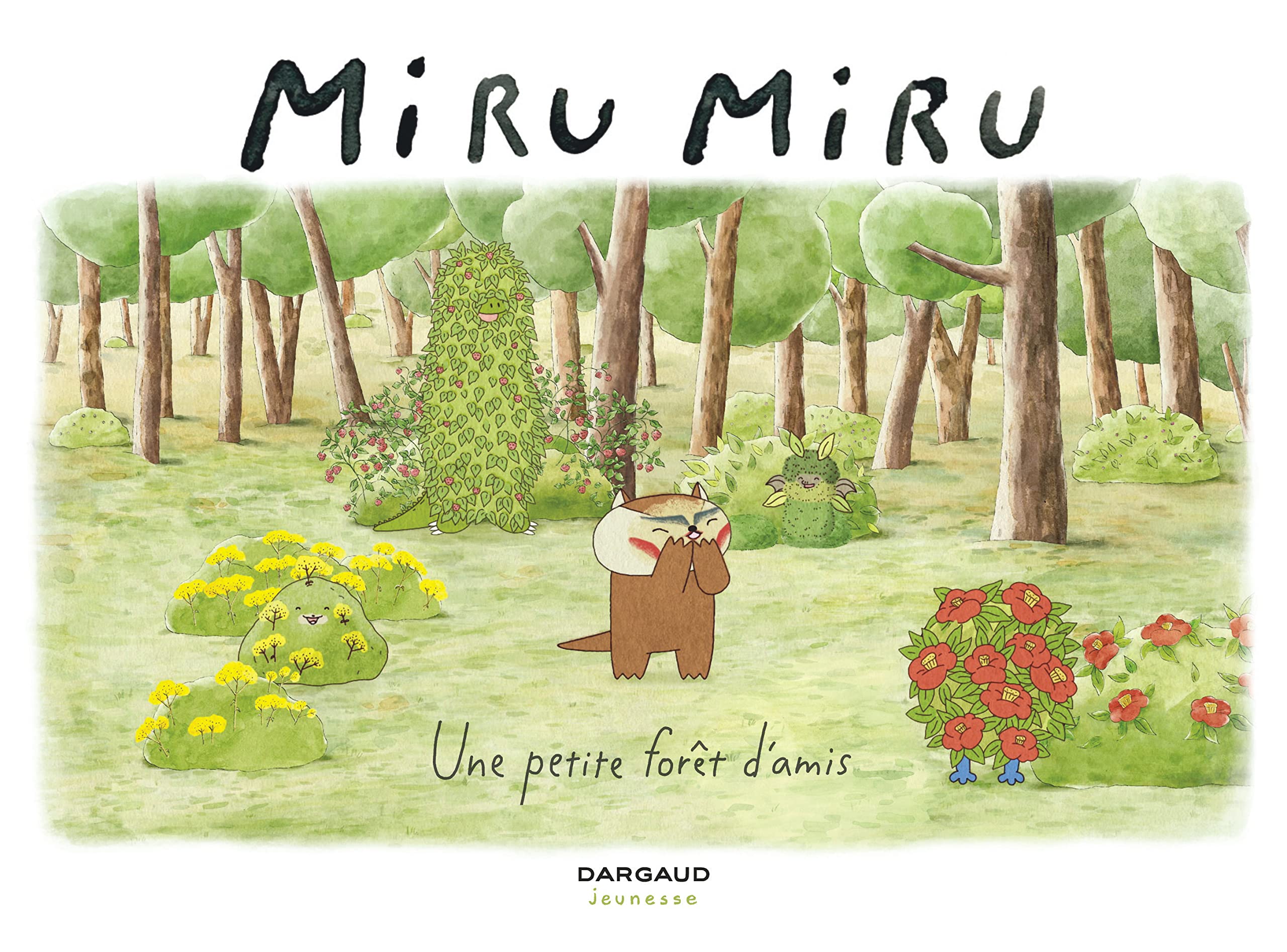 Miru Miru - Tome 2 - Une petite forêt d'amis 9782205076028