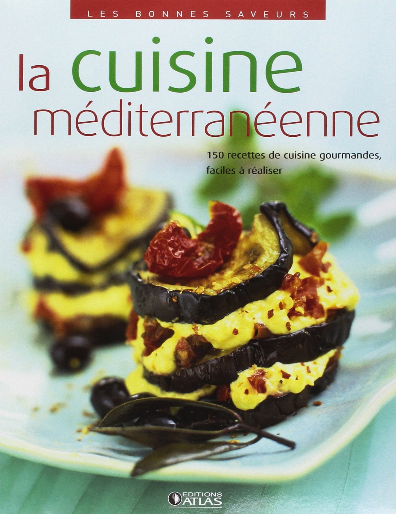 La cuisine méditerranéenne 9782723455213