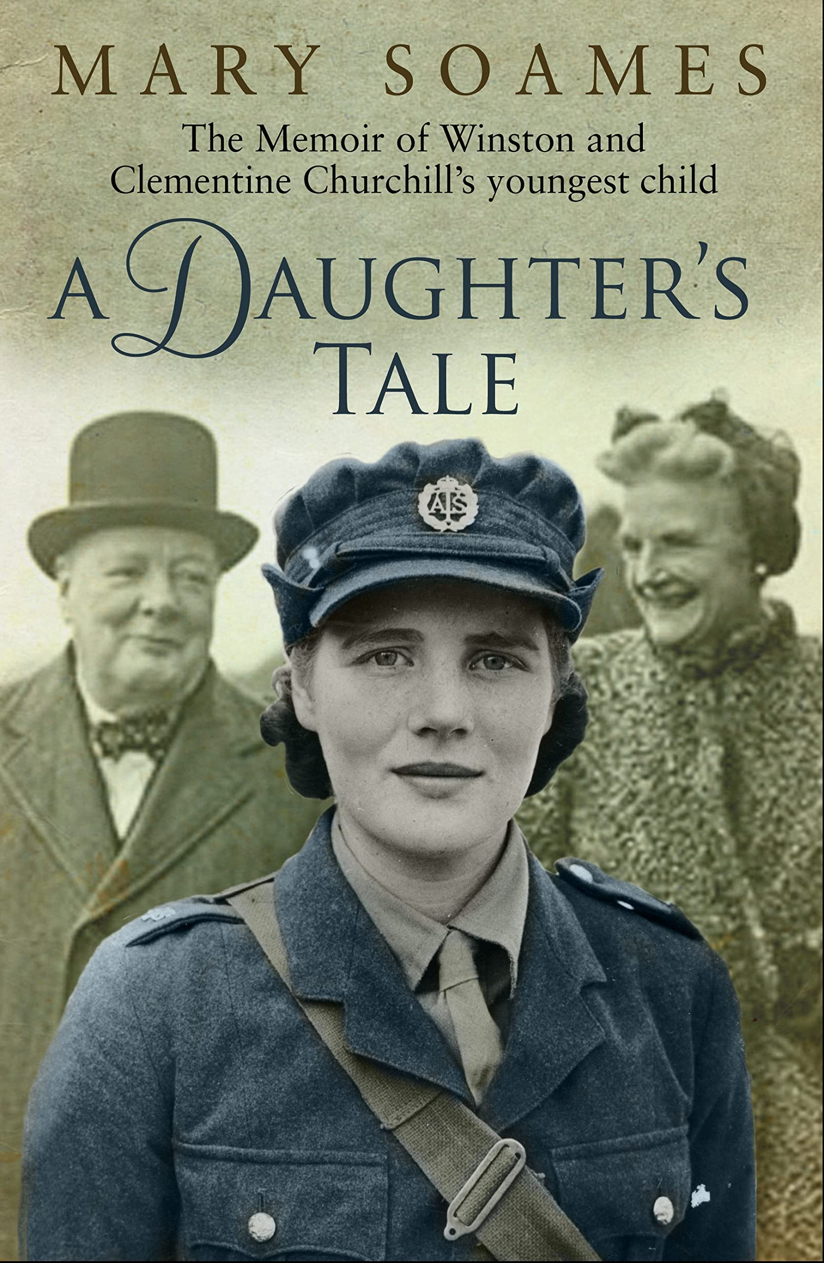 A Daughter's Tale: The Memoir of Winston and Clementine Churchill's youngest child 9780385604482