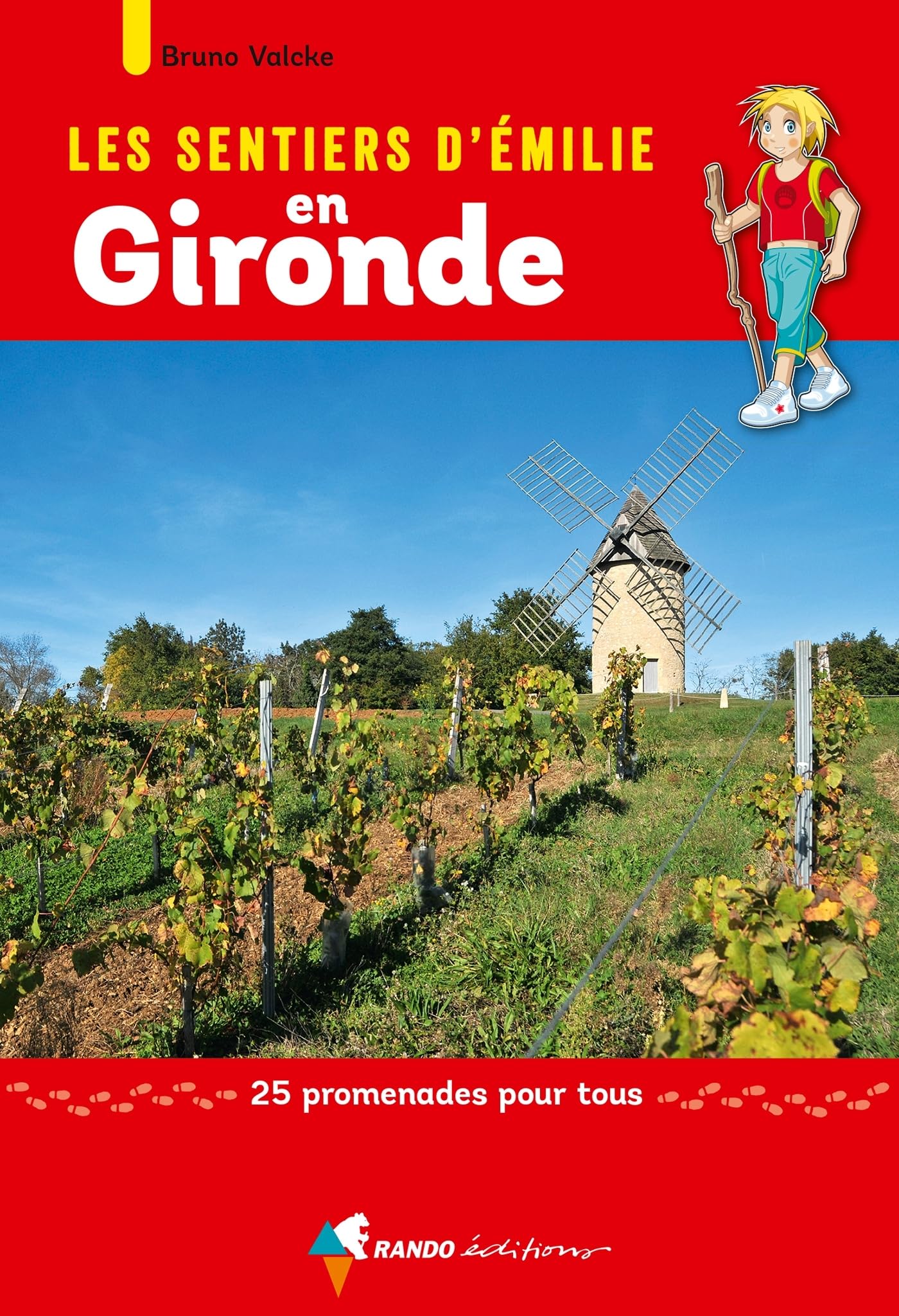 Les Sentiers d'Emilie en Gironde 9782344026830