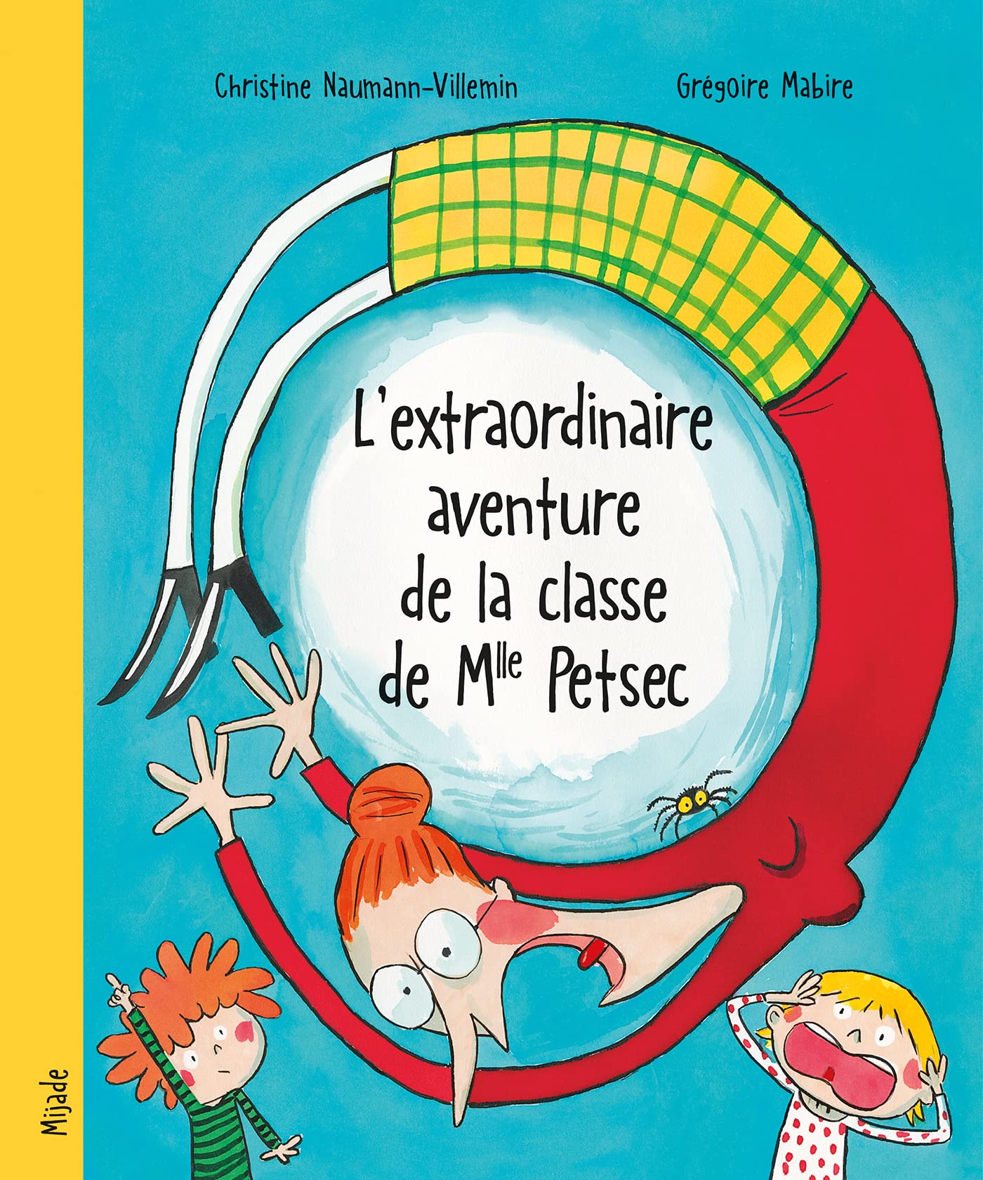 L'extraordinaire aventure de la classe de Mlle Petsec 9782807701489
