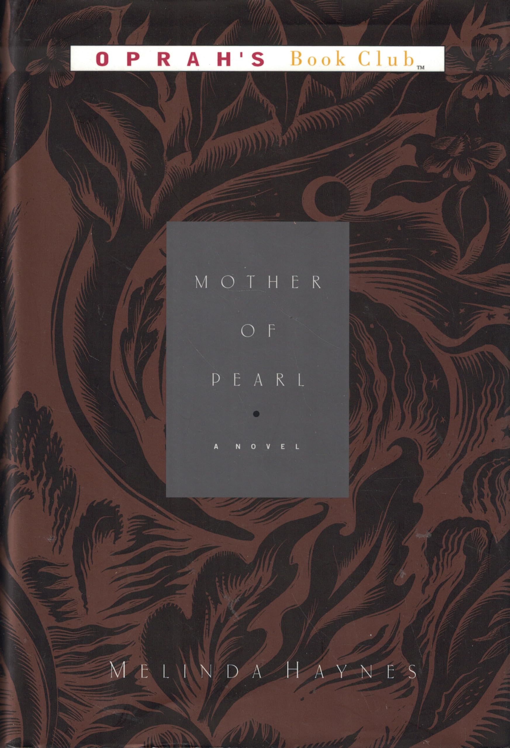 Mother of Pearl - Oprah Pick # 25: A Novel 9780786866274