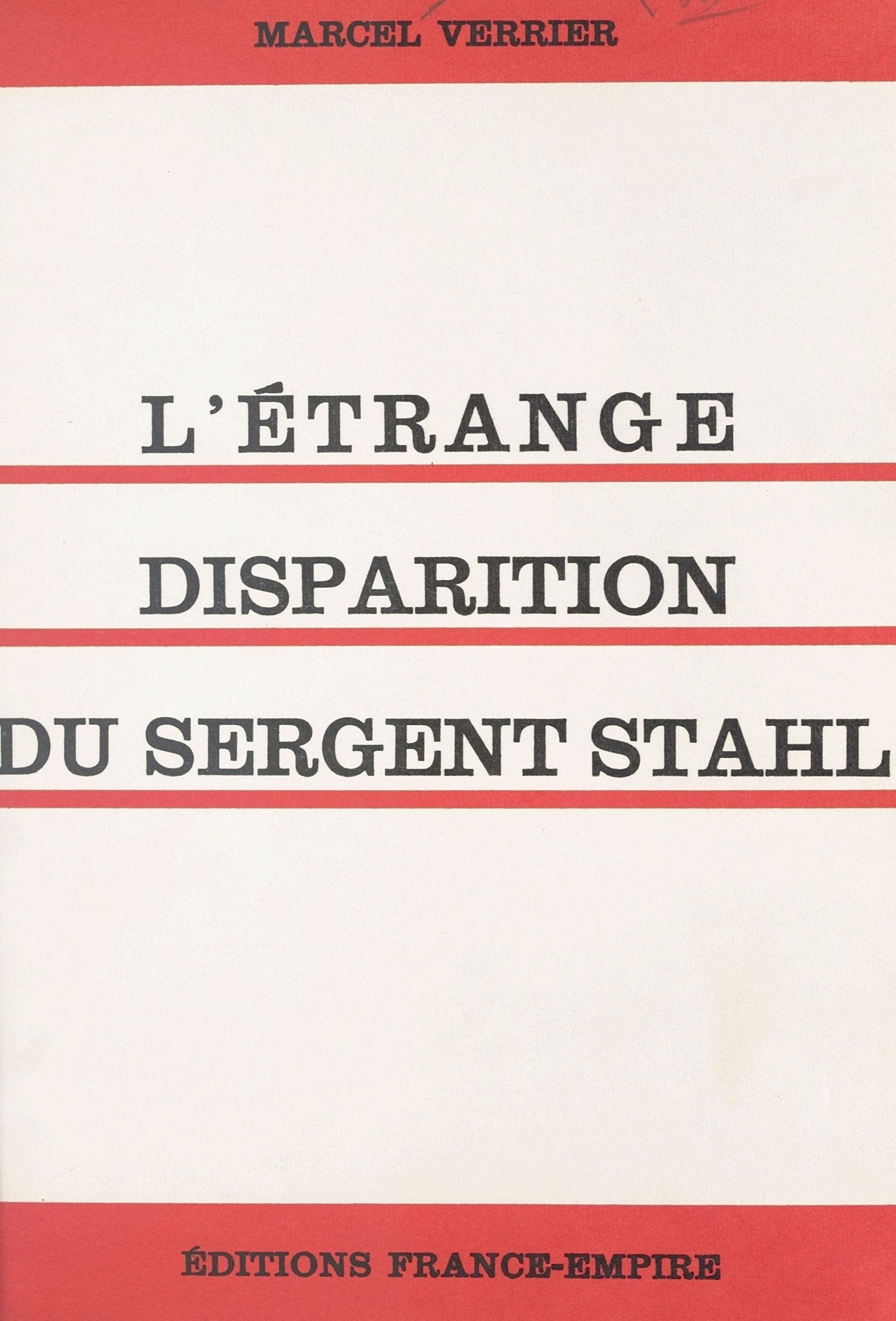 L'étrange disparition du sergent Stahl 