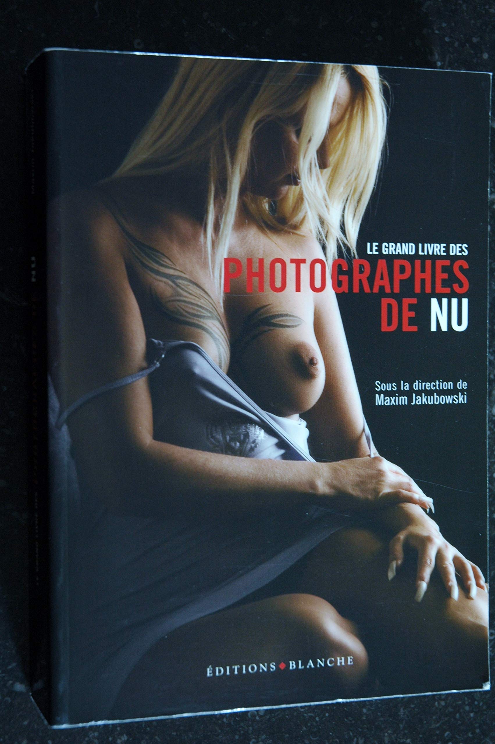 GRAND LIVRE PHOTOGRAPHES DE NU 9782846281232