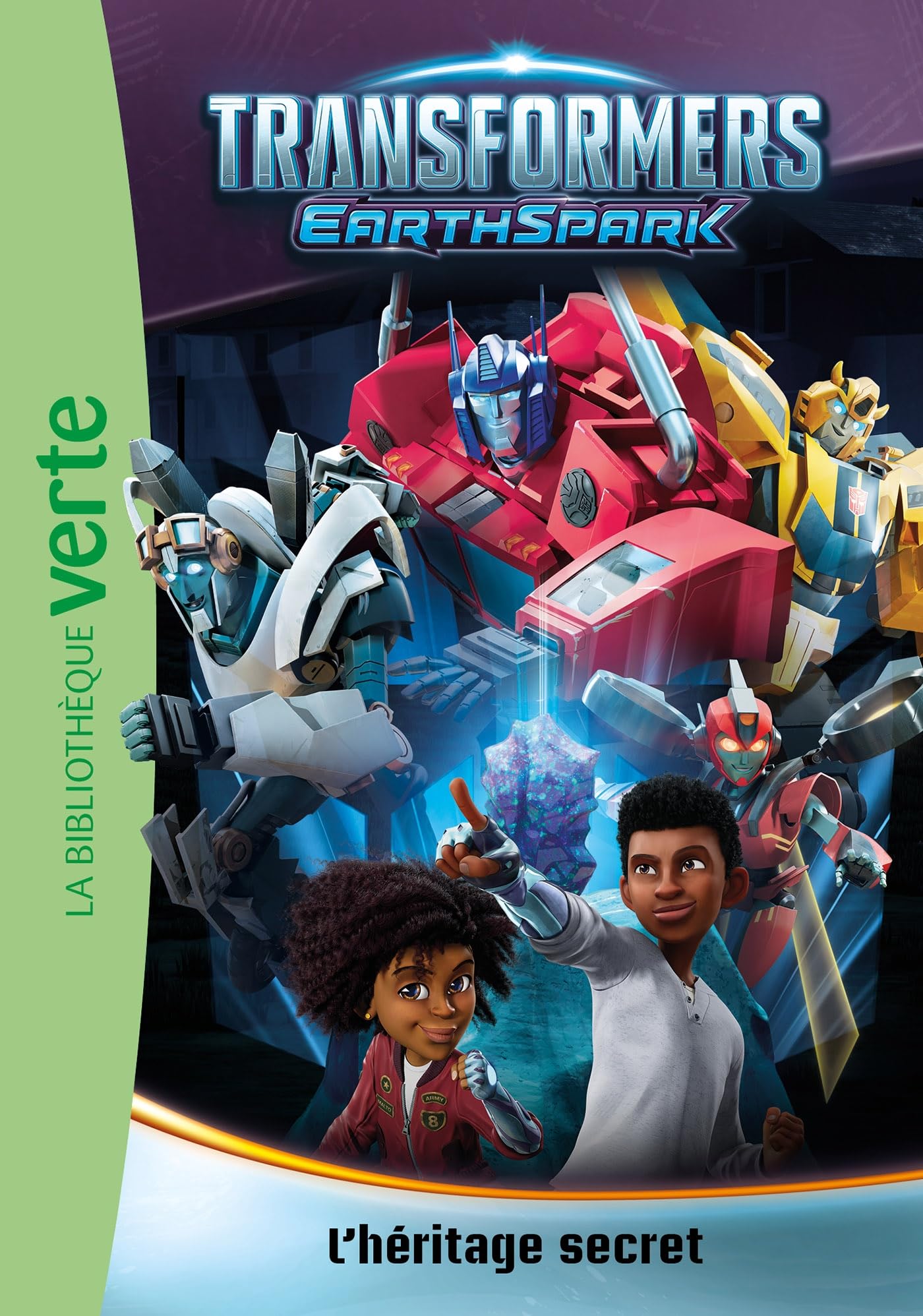 Transformers : EarthSpark 01 - L'héritage secret 9782017245223