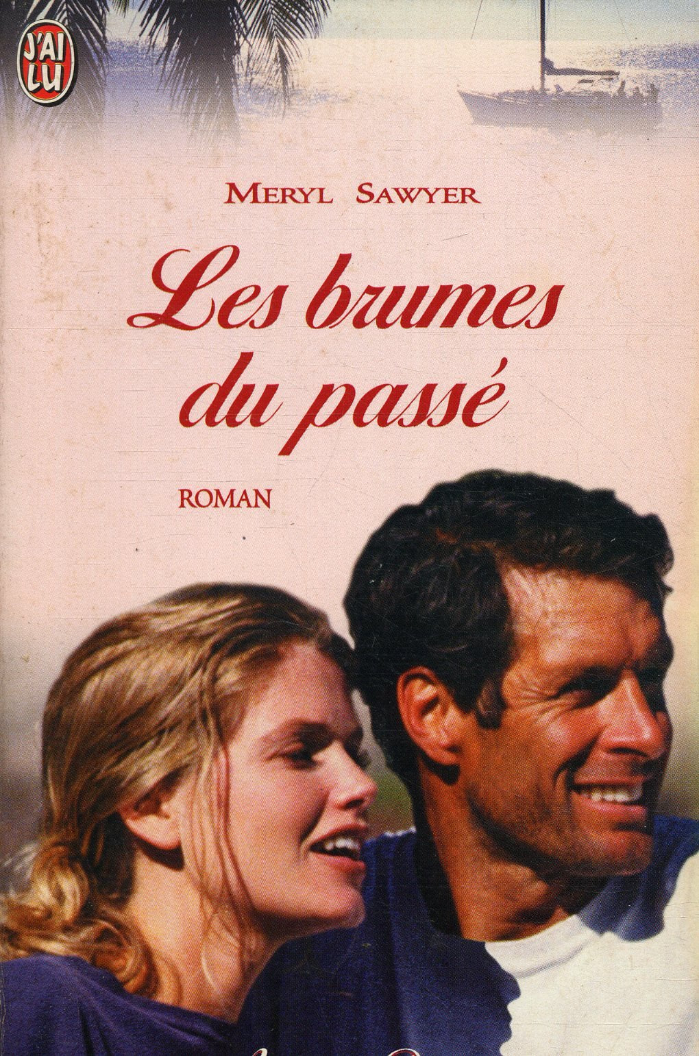 Les brumes du passé 9782290311158
