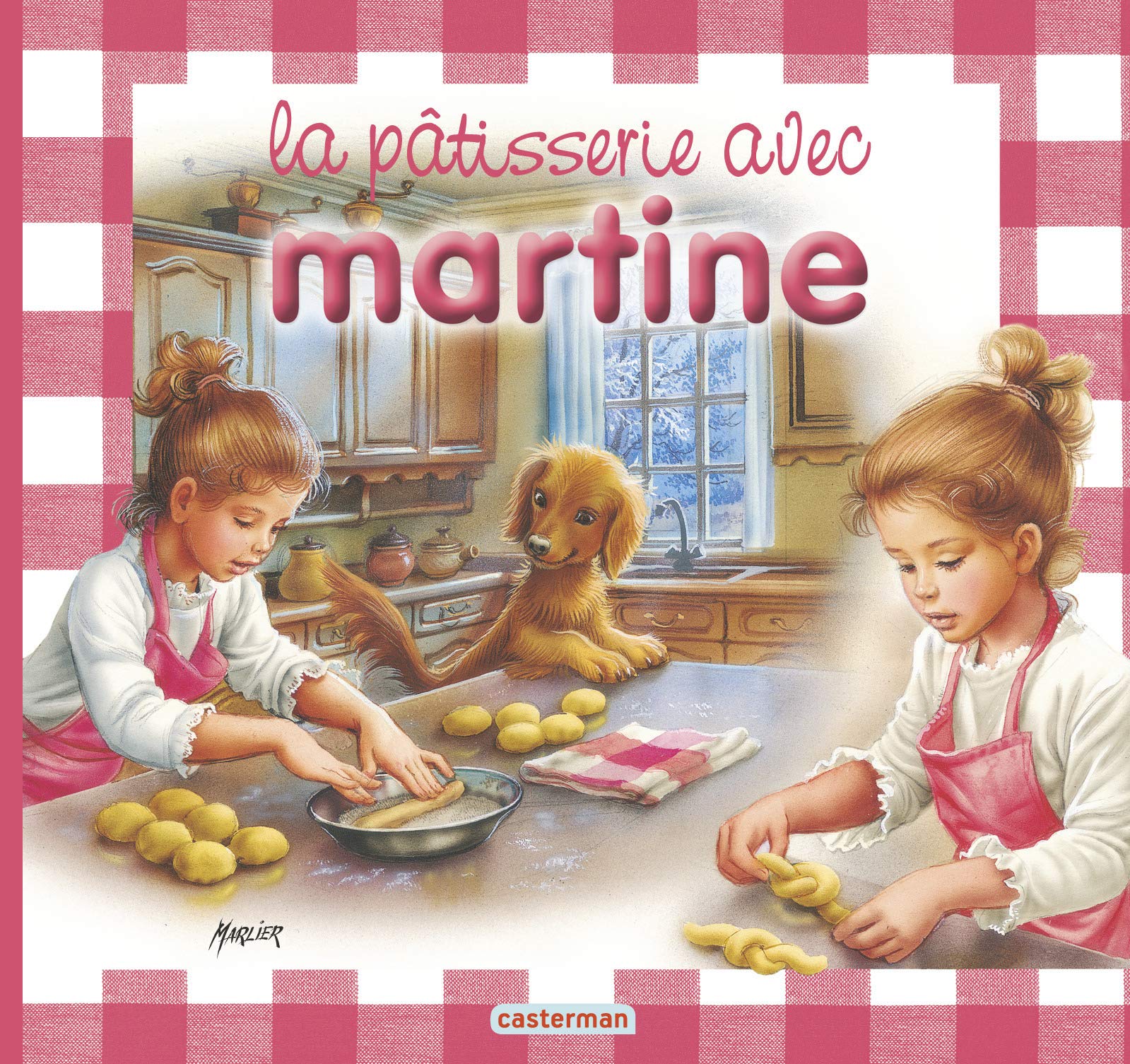 La Pâtisserie avec Martine 9782203100015