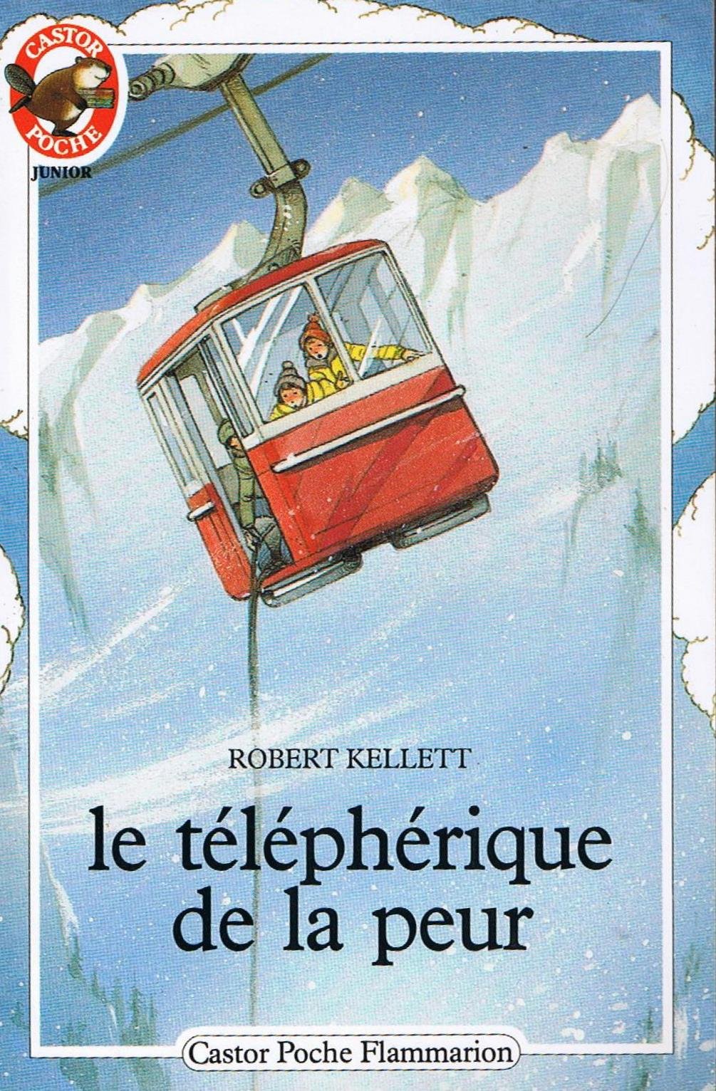 Telepherique de la peur (Le): - AVENTURE, DES 9/10 ANS 9782081619531