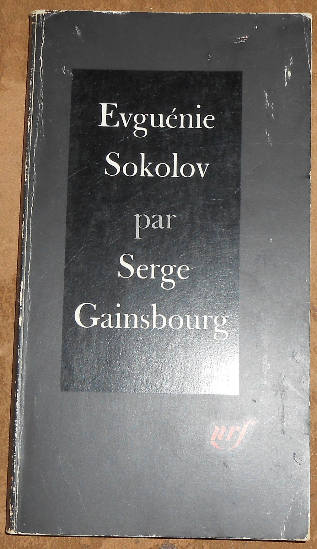 Evguénie Sokolov - Serge Gainsbourg - Éditions Gallimard 