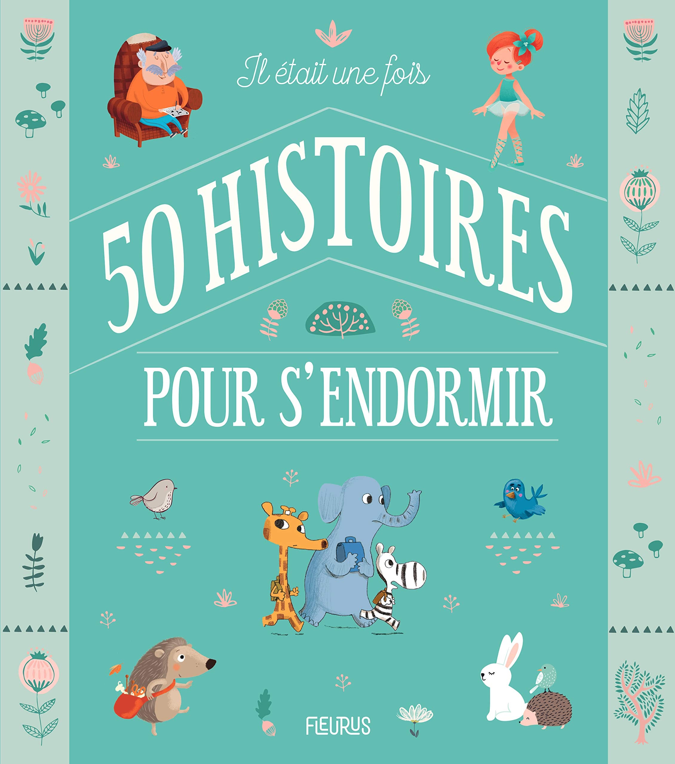Il était une fois 50 histoires pour s'endormir 9782215171485