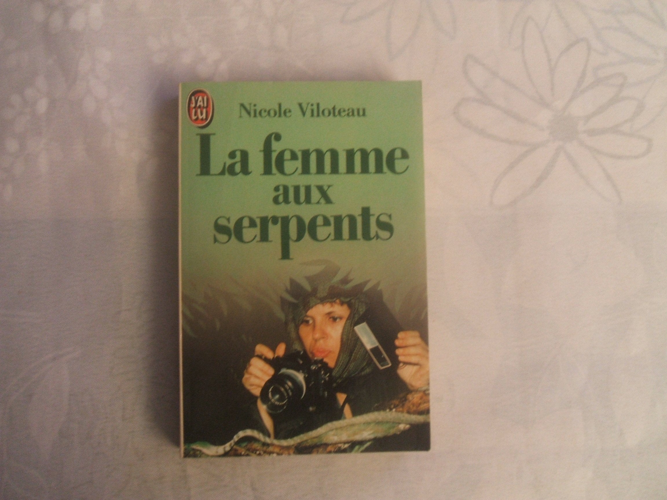 La Femme aux serpents 9782277220220