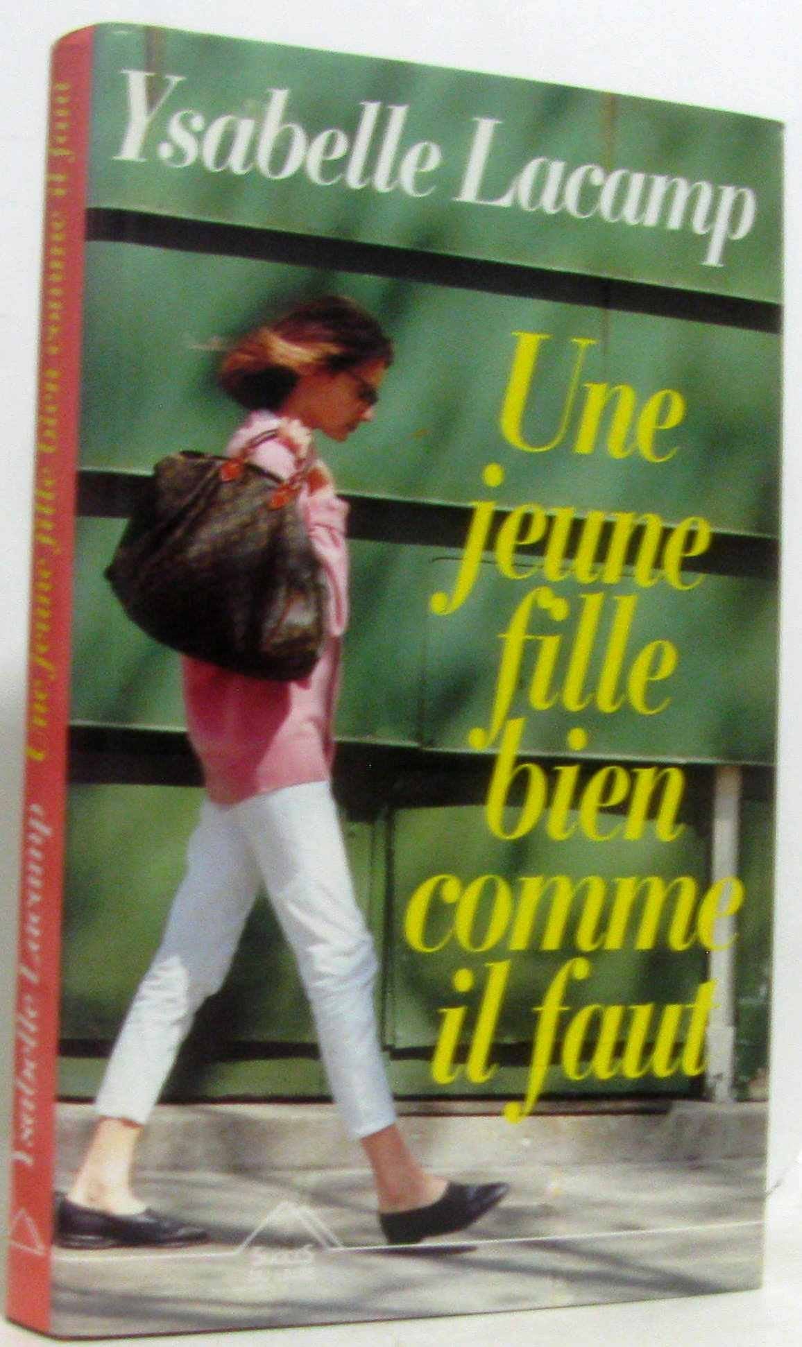 Une jeune fille bien comme il faut 9782738206725