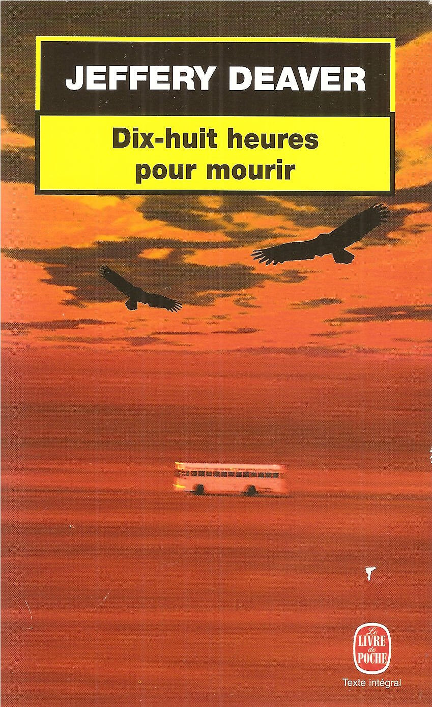 Dix-huit heures pour mourir 9782253170310