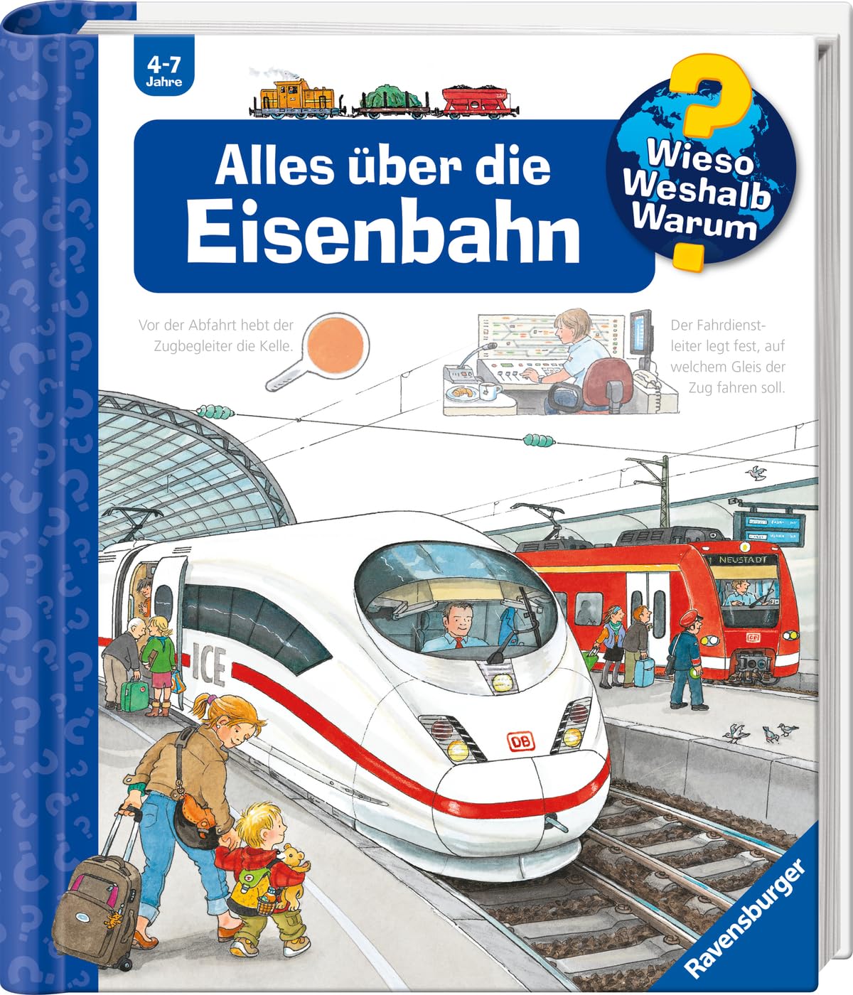 Wieso? Weshalb? Warum?, Band 8: Alles über die Eisenbahn 9783473328840