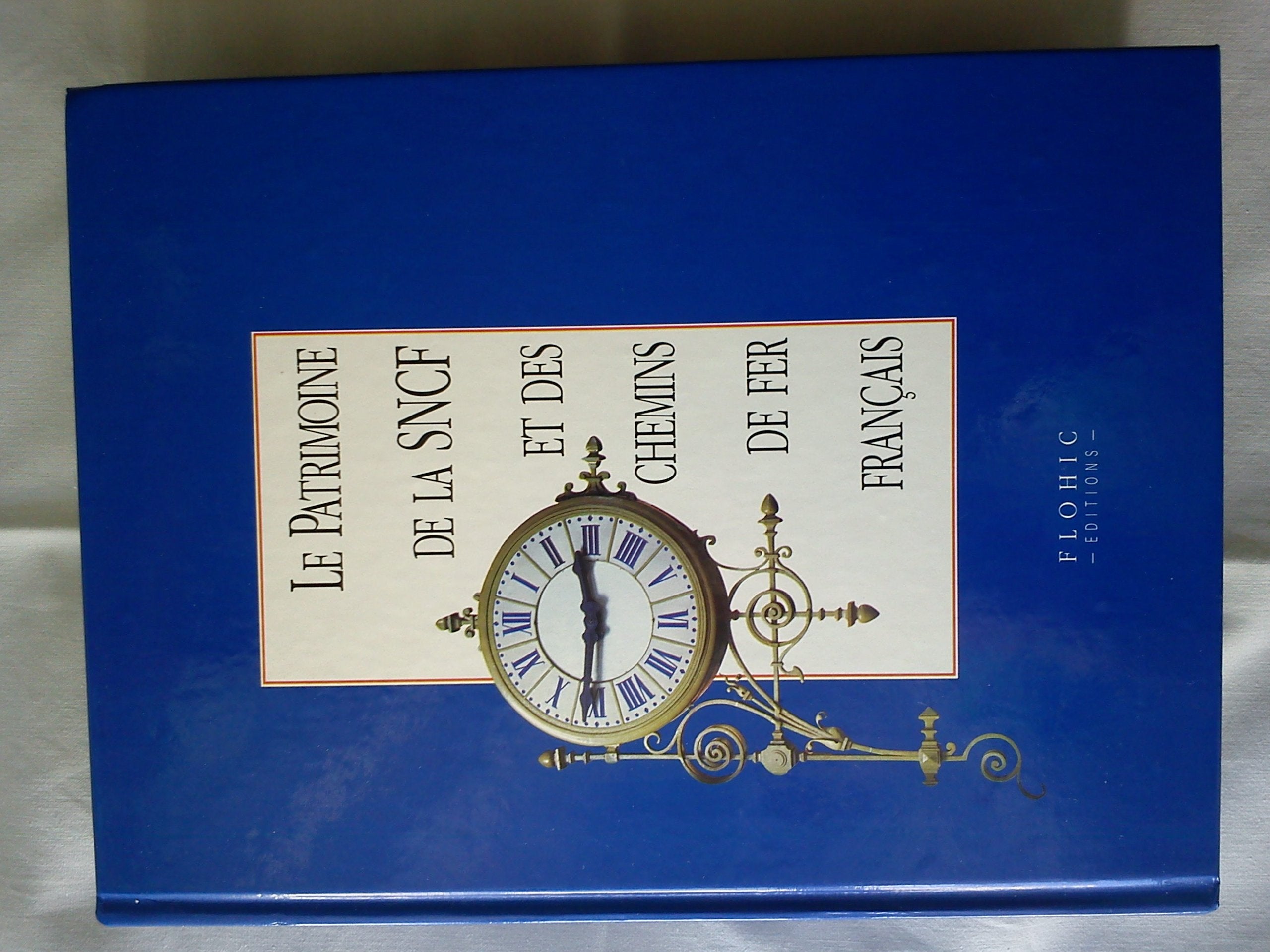 Le Patrimoine de la SNCF et des chemins de fer français, 2 volumes 9782842340698