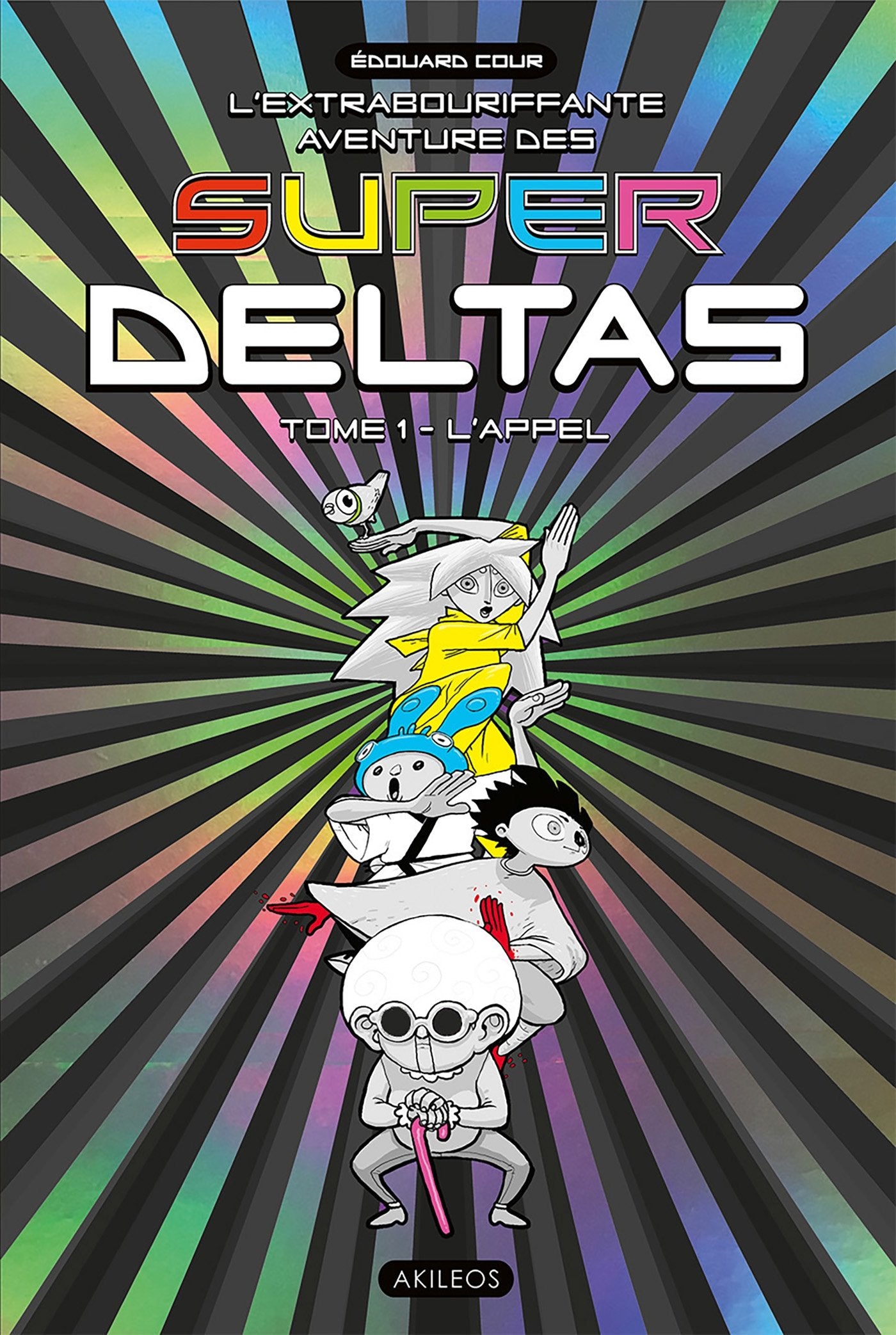 Super Deltas - tome 1 L'appel (1) 9782355743054