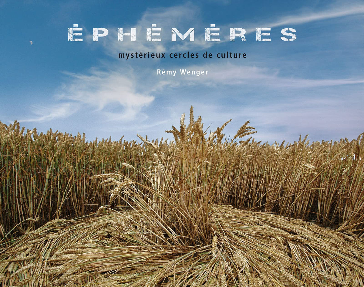 Éphémères : Mystérieux cercles de culture 9782970068235
