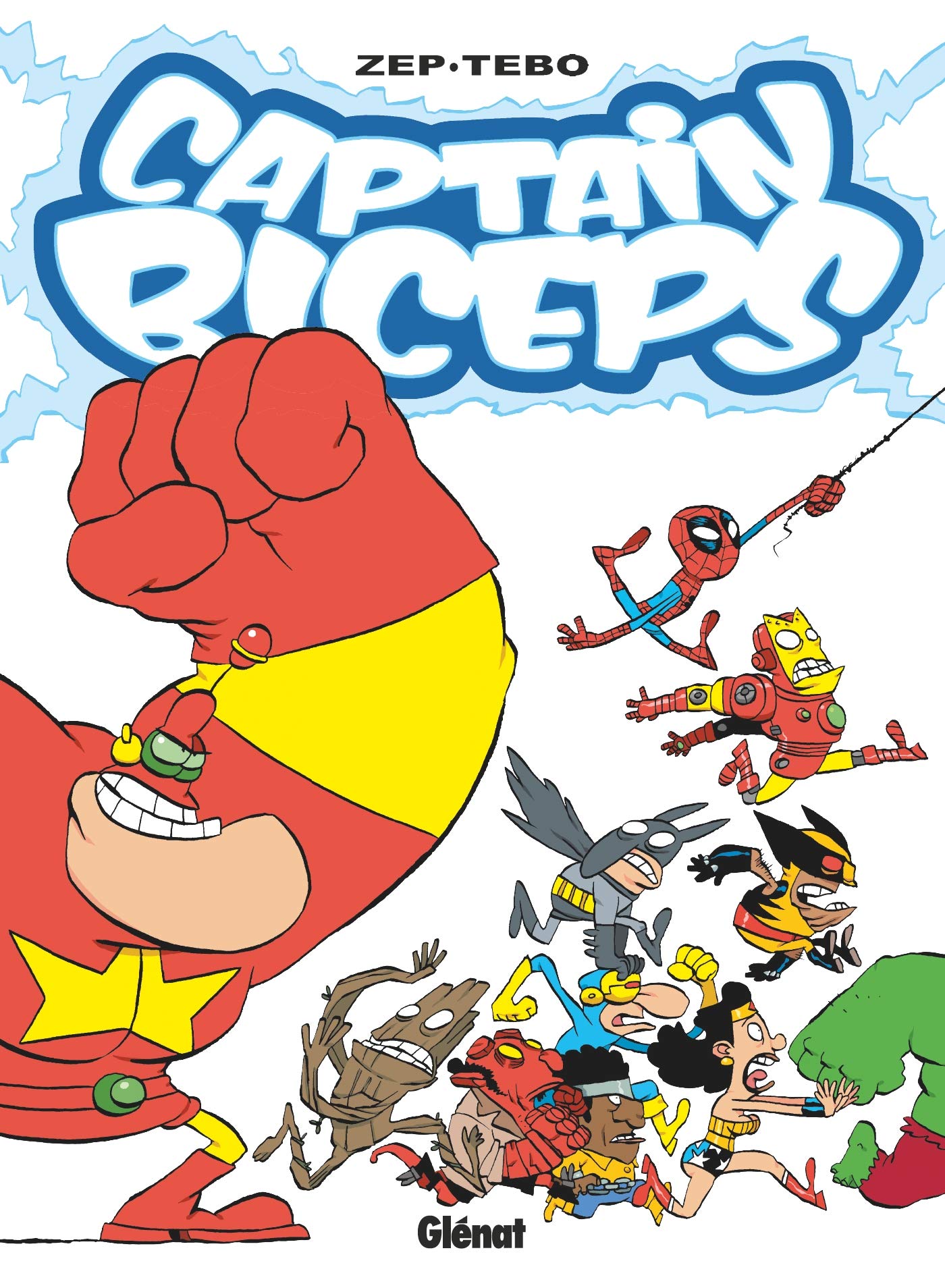 Captain Biceps - Tome 07: L'Increvable 9782344033050
