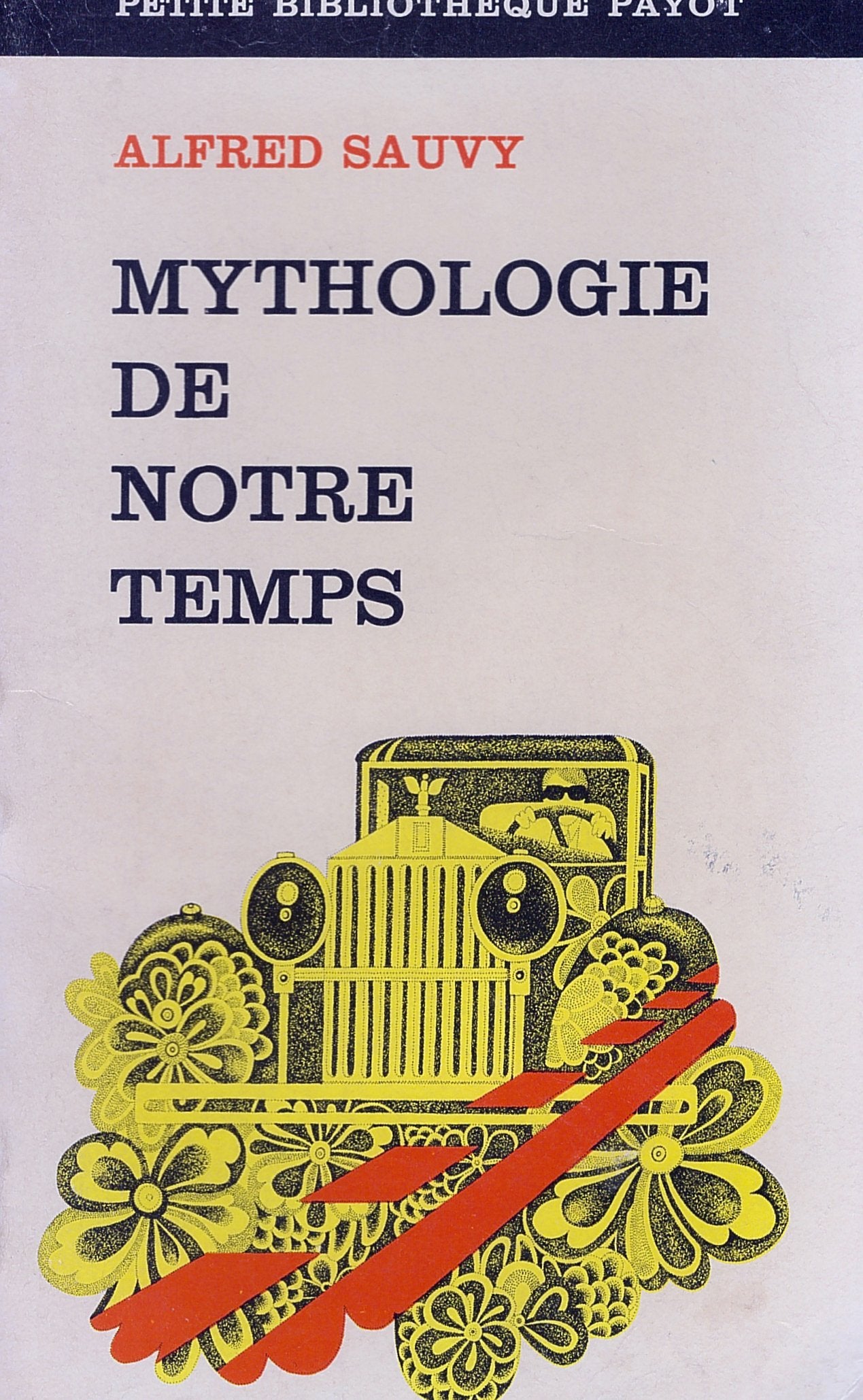 Mythologie de notre temps... 