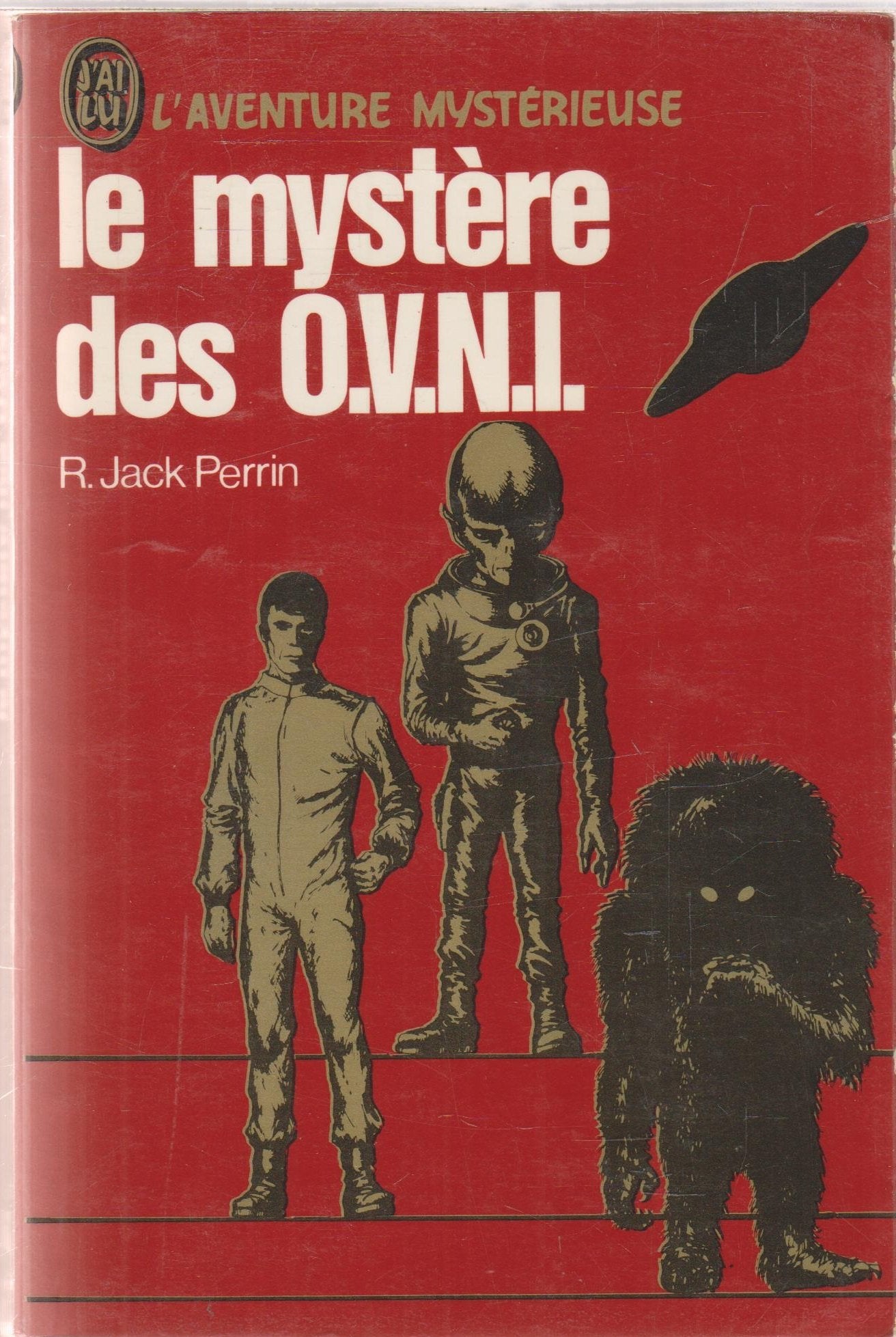 Le Mystère des OVNI 