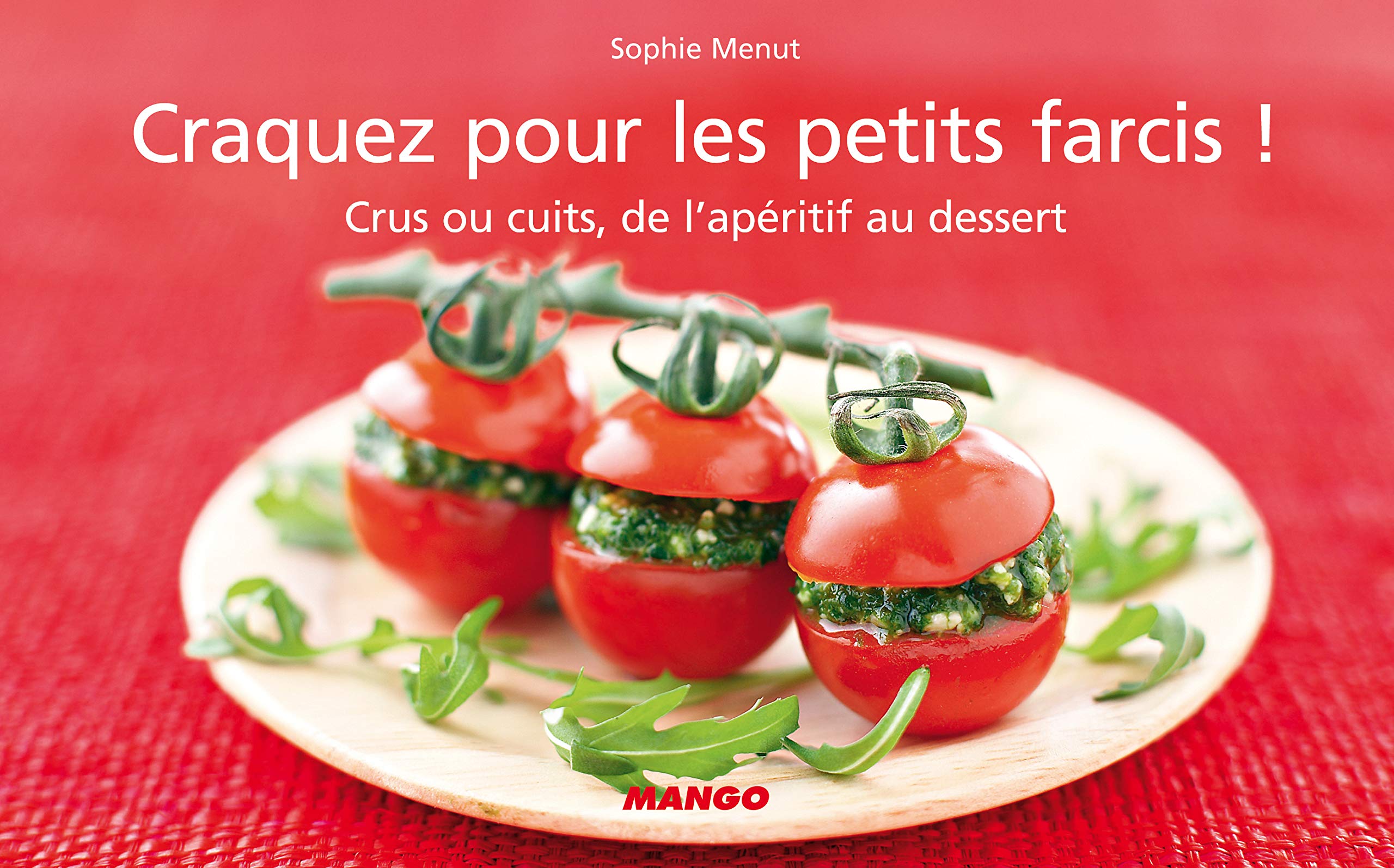 Craquez pour les petits farcis ! 9782842708467