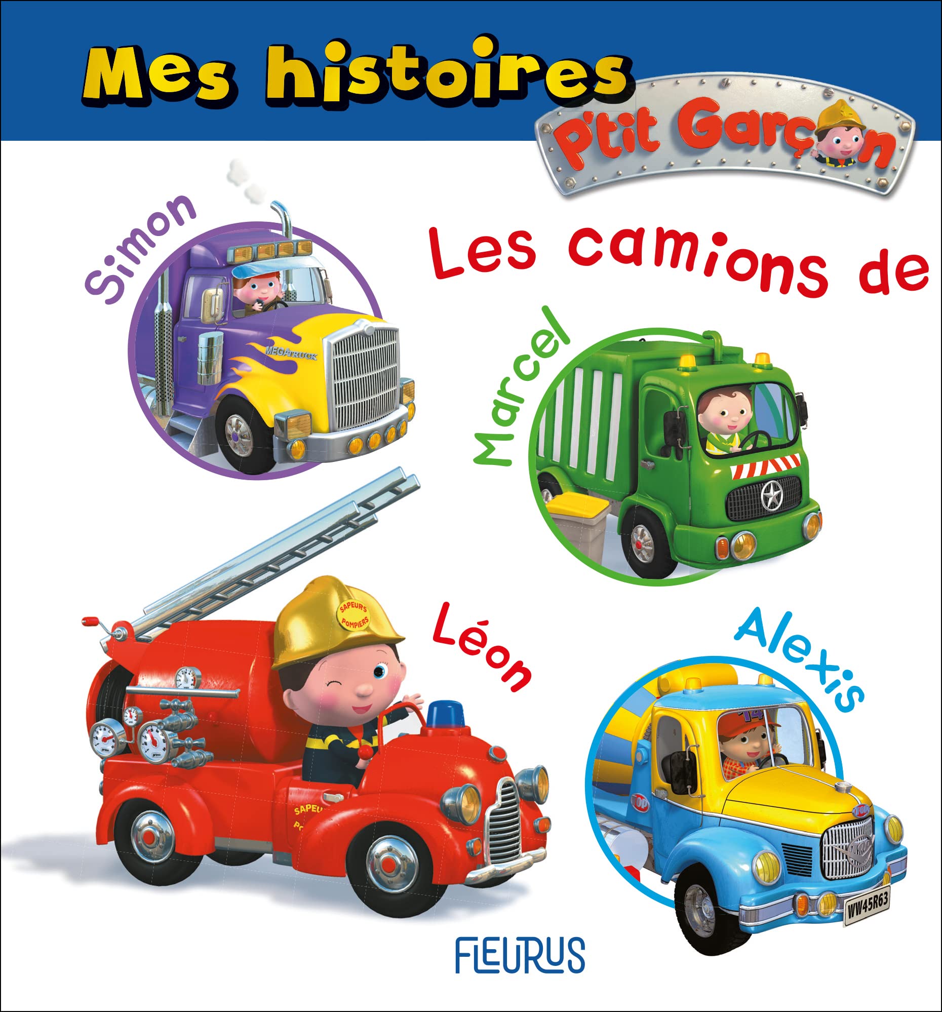 Mes histoires P'tit garçon - les camions 9782215162049