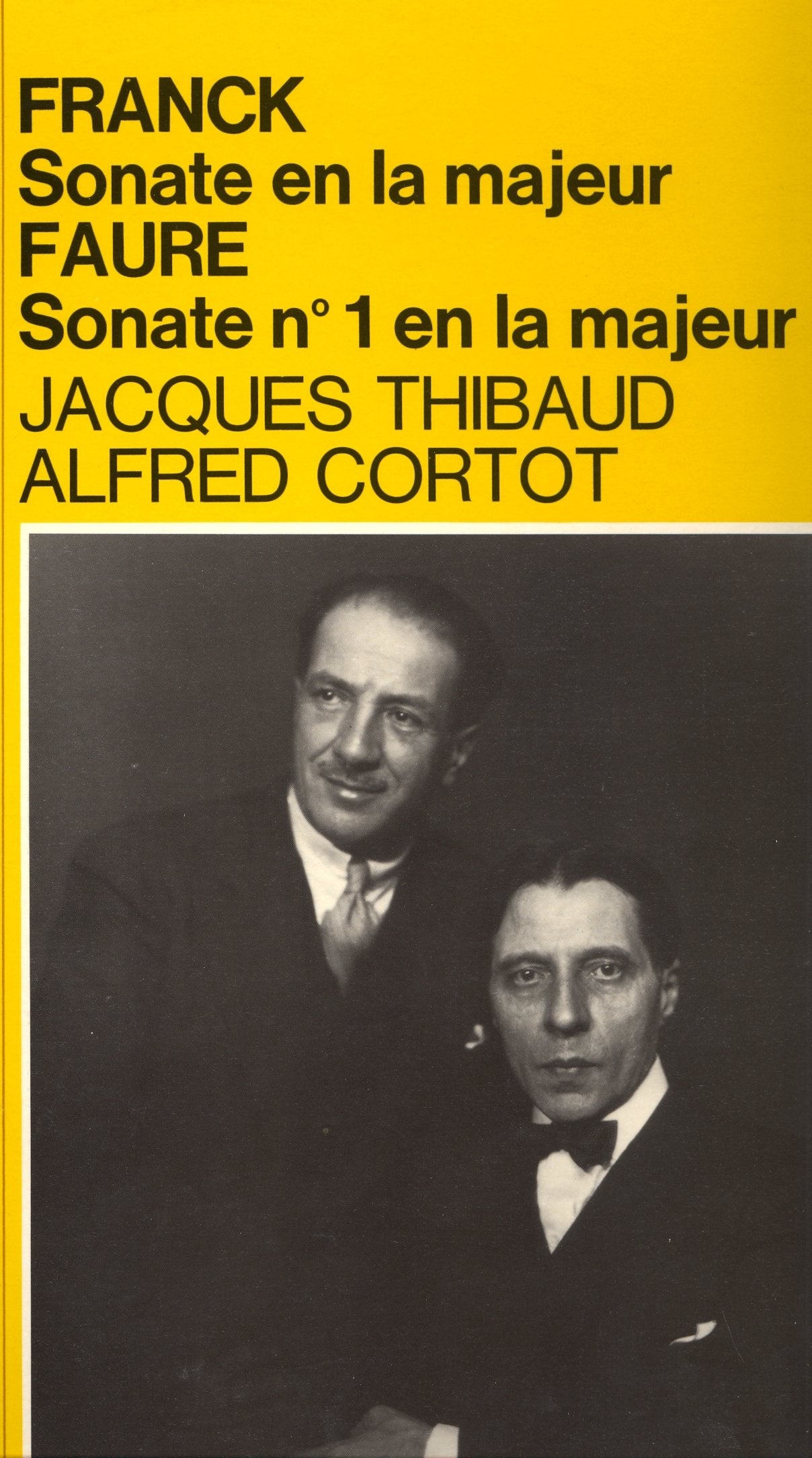 JACQUES THIBAUD & ALFRED CORTOT spielen Sonaten von Faure und Franck Vinyl 5099914353314