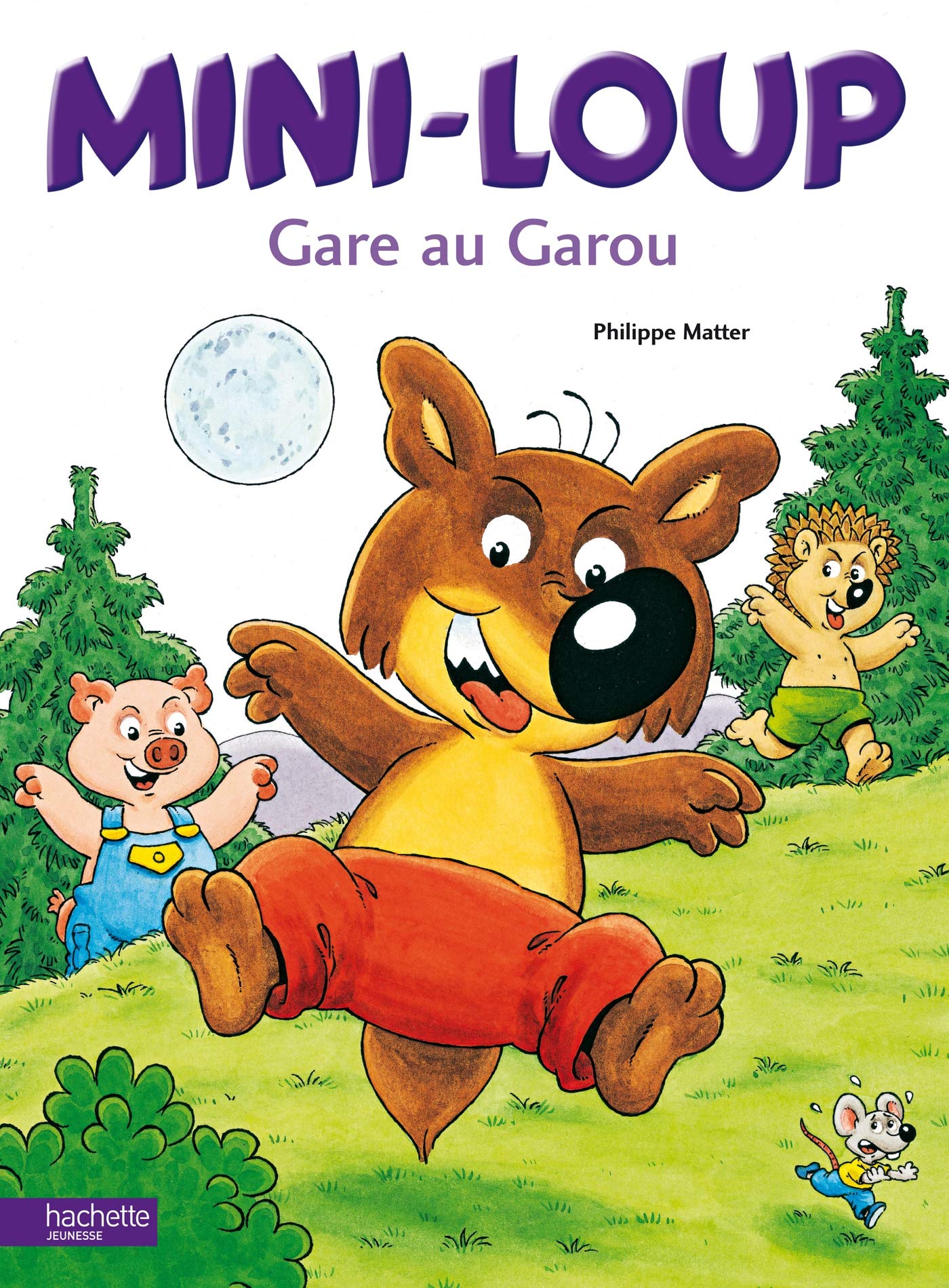 Mini-Loup, gare au garou 9782012236790