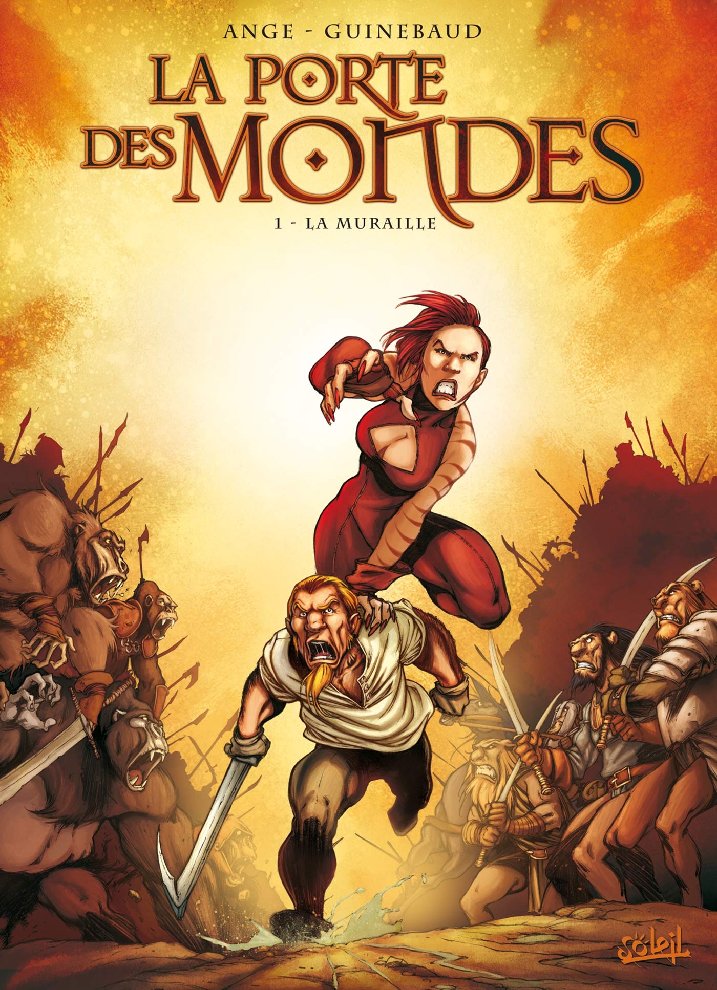 La Porte des Mondes T01: La Muraille 9782849463420