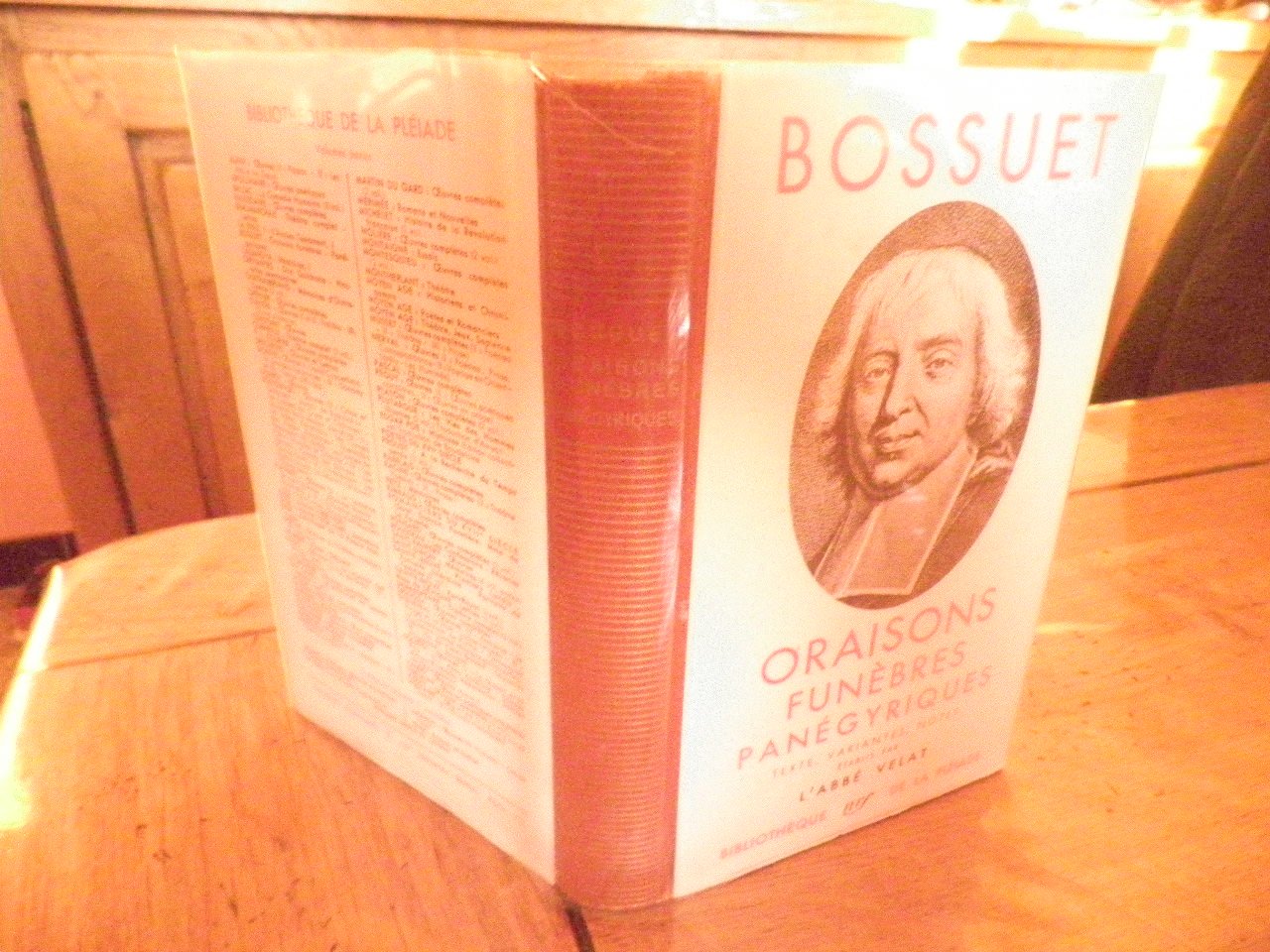 Bossuet Oeuvres Oraisons Funèbres Panegyriques la Pléiade 