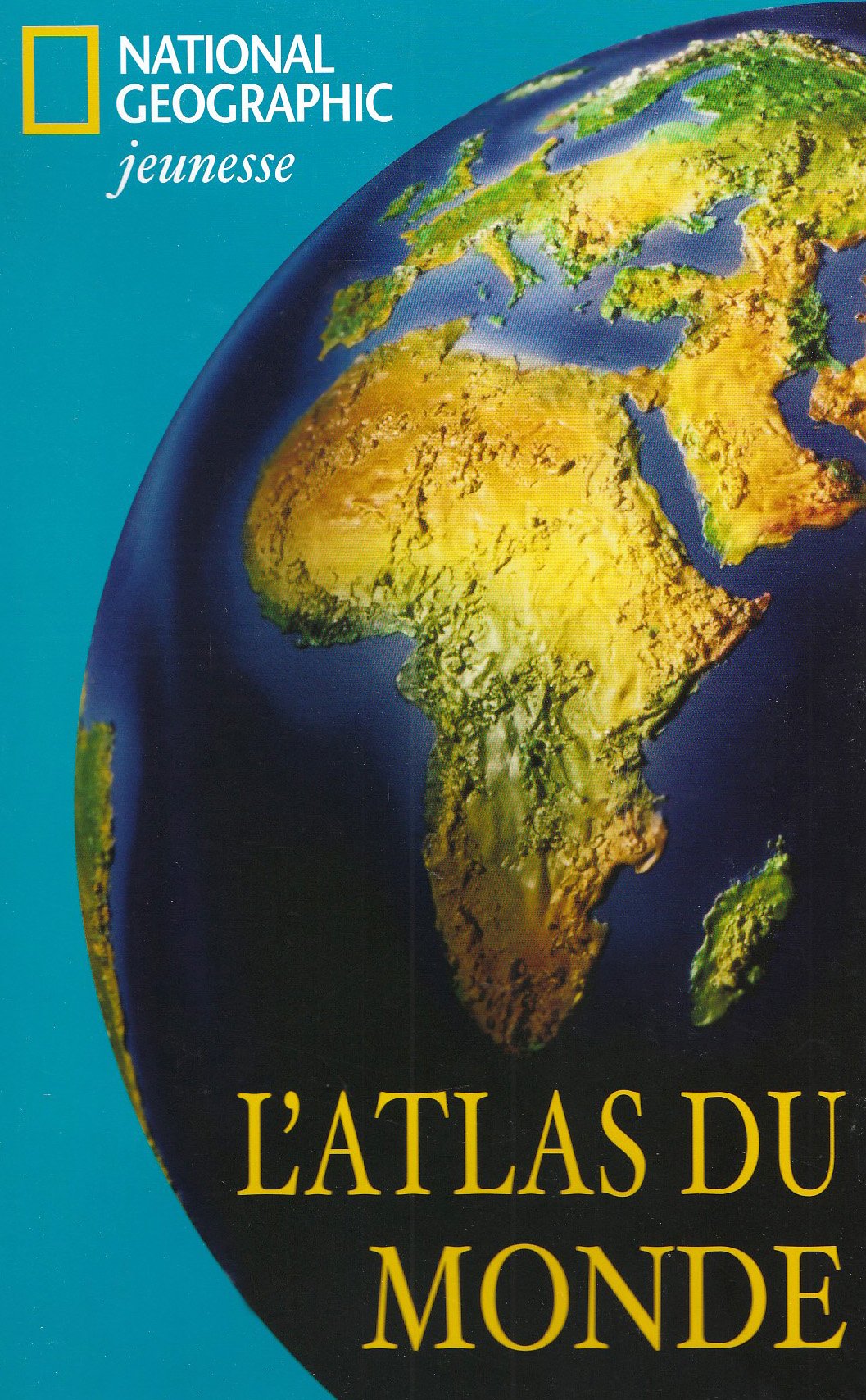 L'Atlas du monde 9782845822672