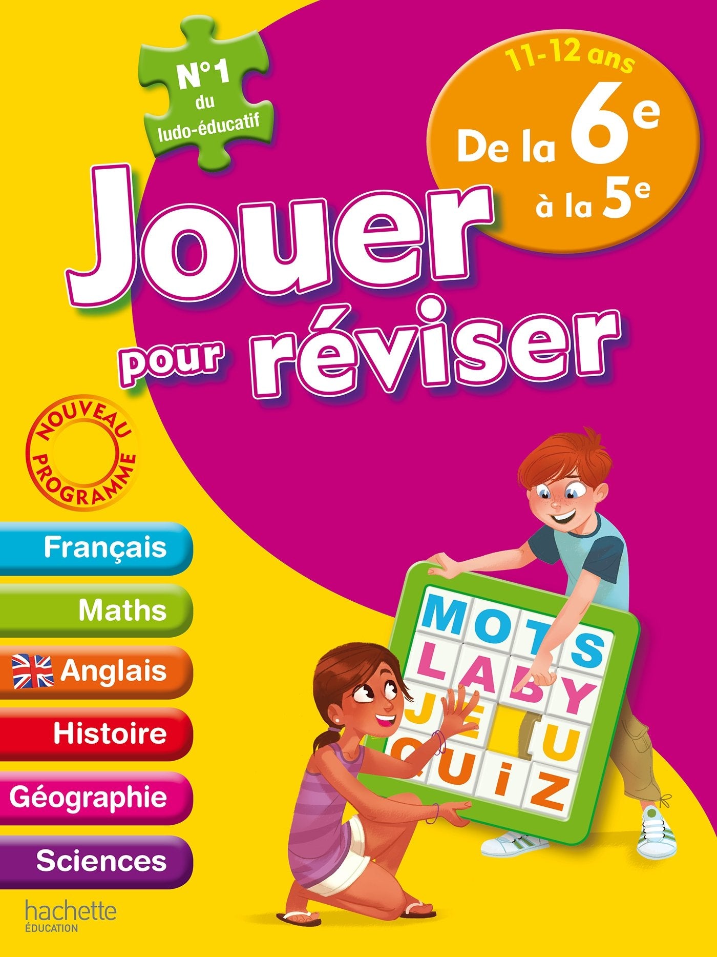 Jouer pour réviser - De la 6e à la 5e 11-12 ans - Cahier de vacances 9782017016489