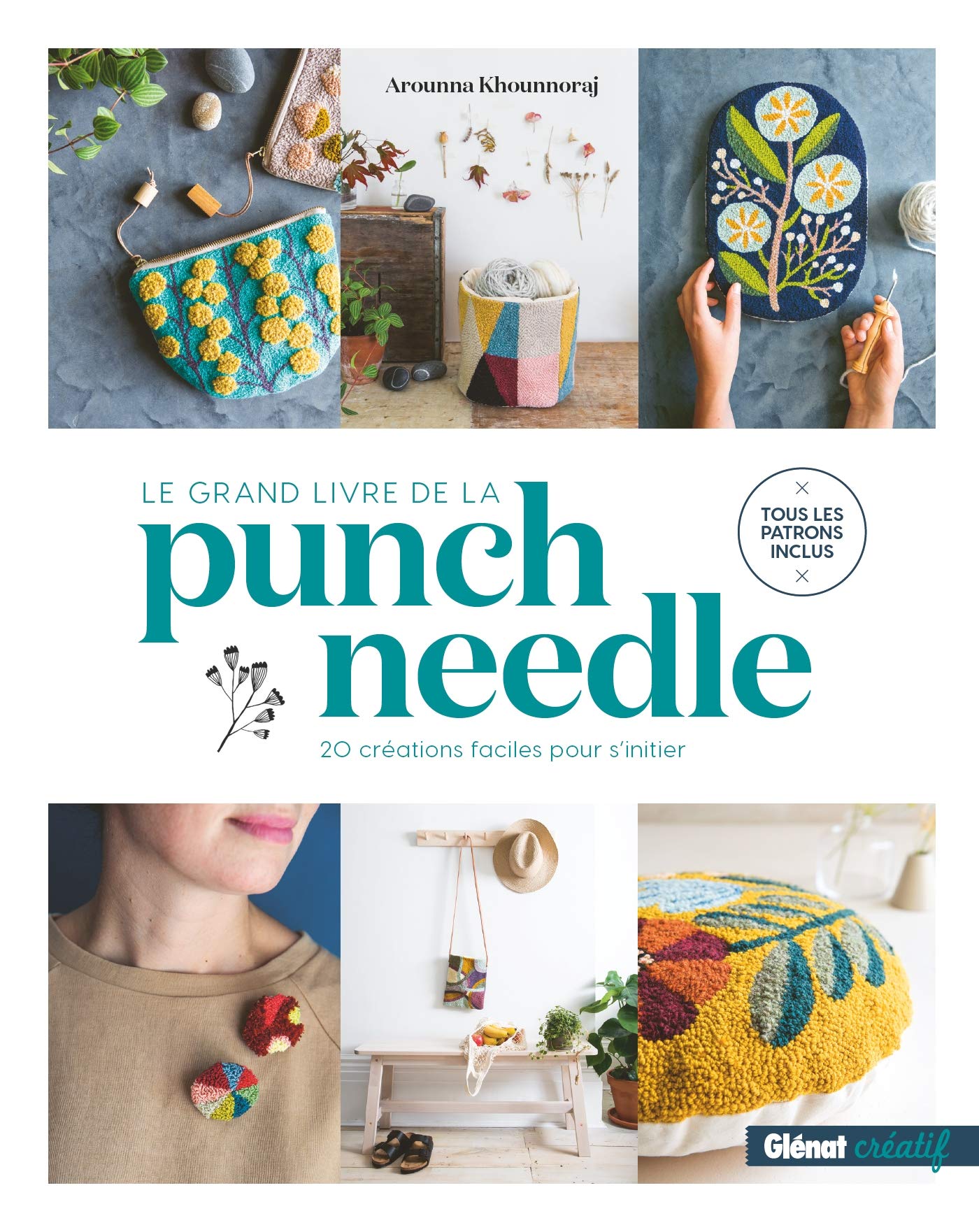 Le Grand livre de la Punch needle: 20 créations faciles pour s'initier 9782344038277