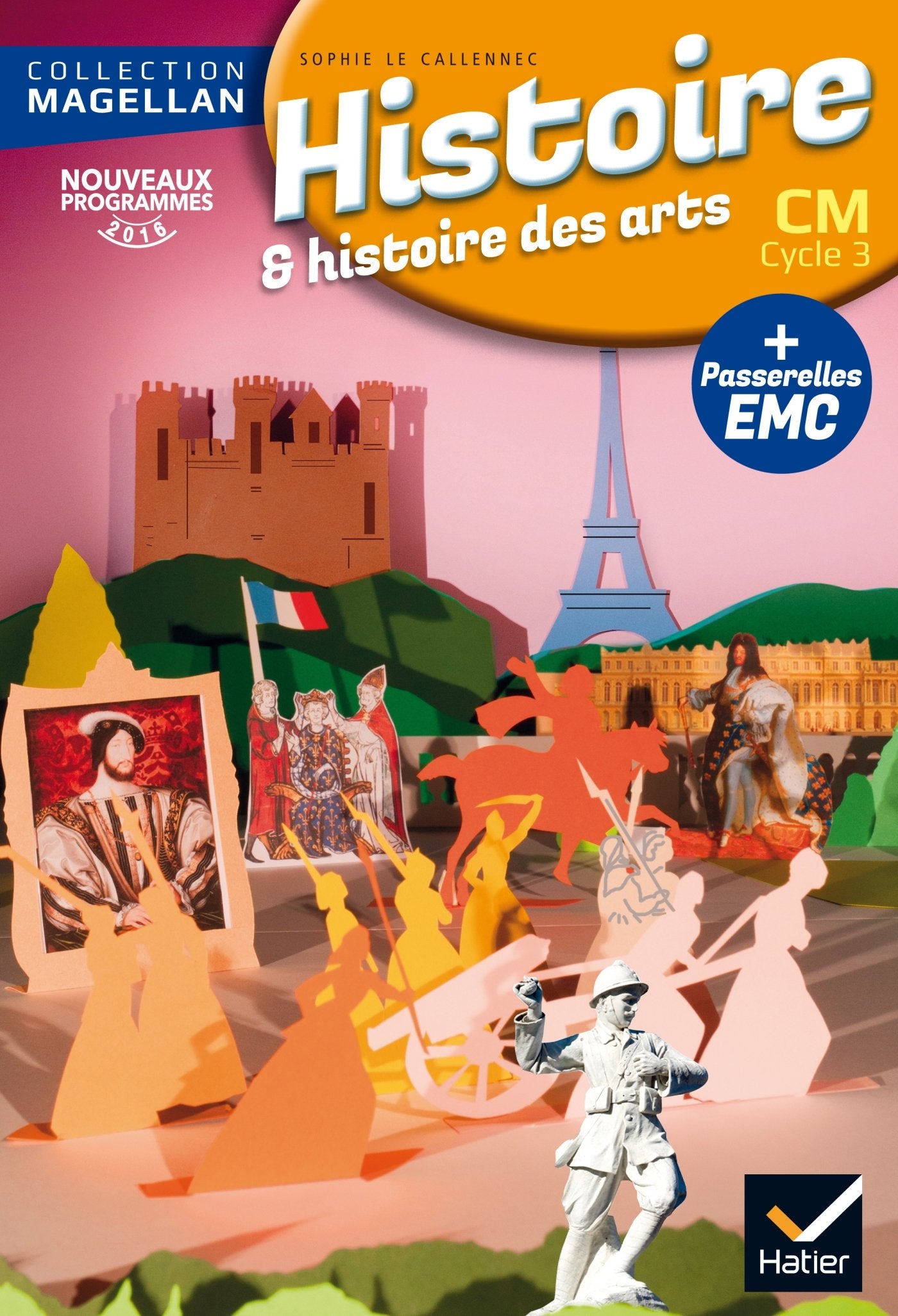 Magellan Histoire CM éd. 2016 - Livre de l'élève 9782218998904