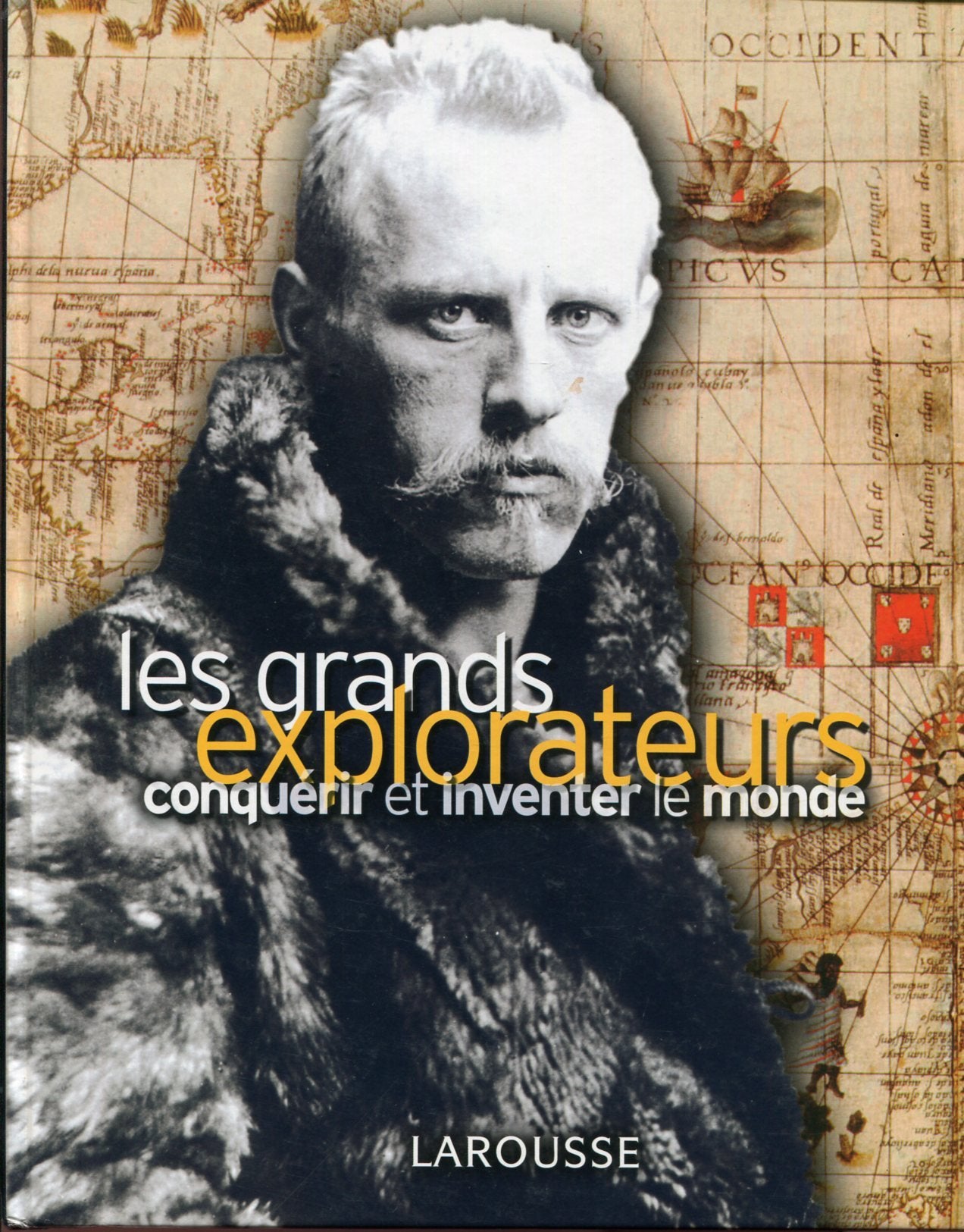 Les grands explorateurs 9782035826305