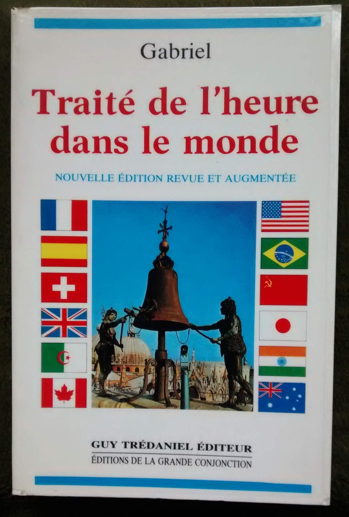Traité de l'heure dans le monde 9782857071013