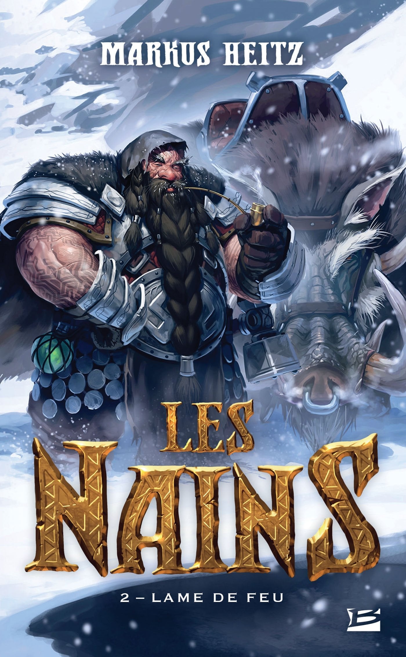 Les Nains, Tome 2: Lame de Feu 9782811217709