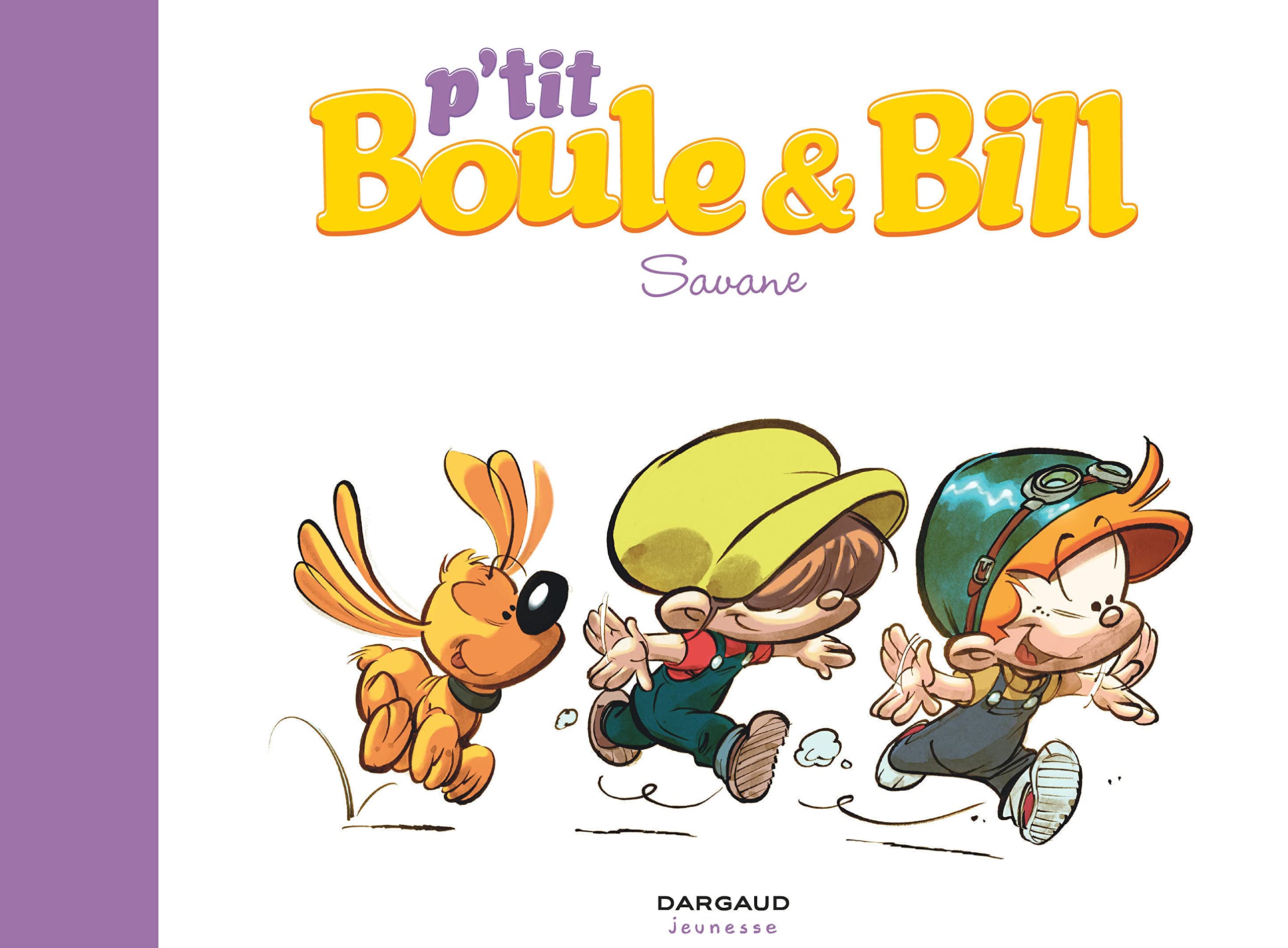 P'tit Boule & Bill, Tome 4 : Savane 9782505016311