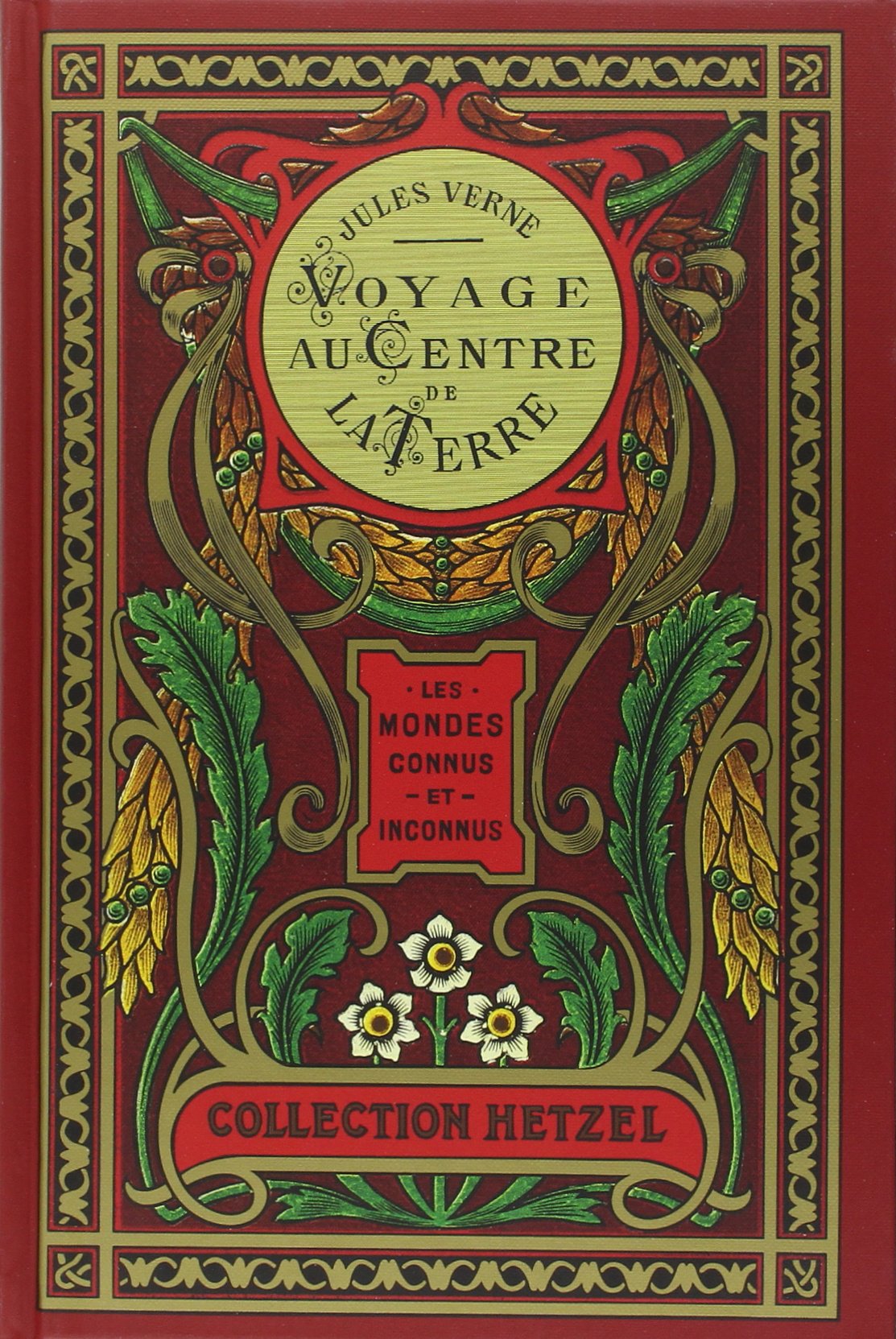 Voyage au centre de la Terre 9782753201682