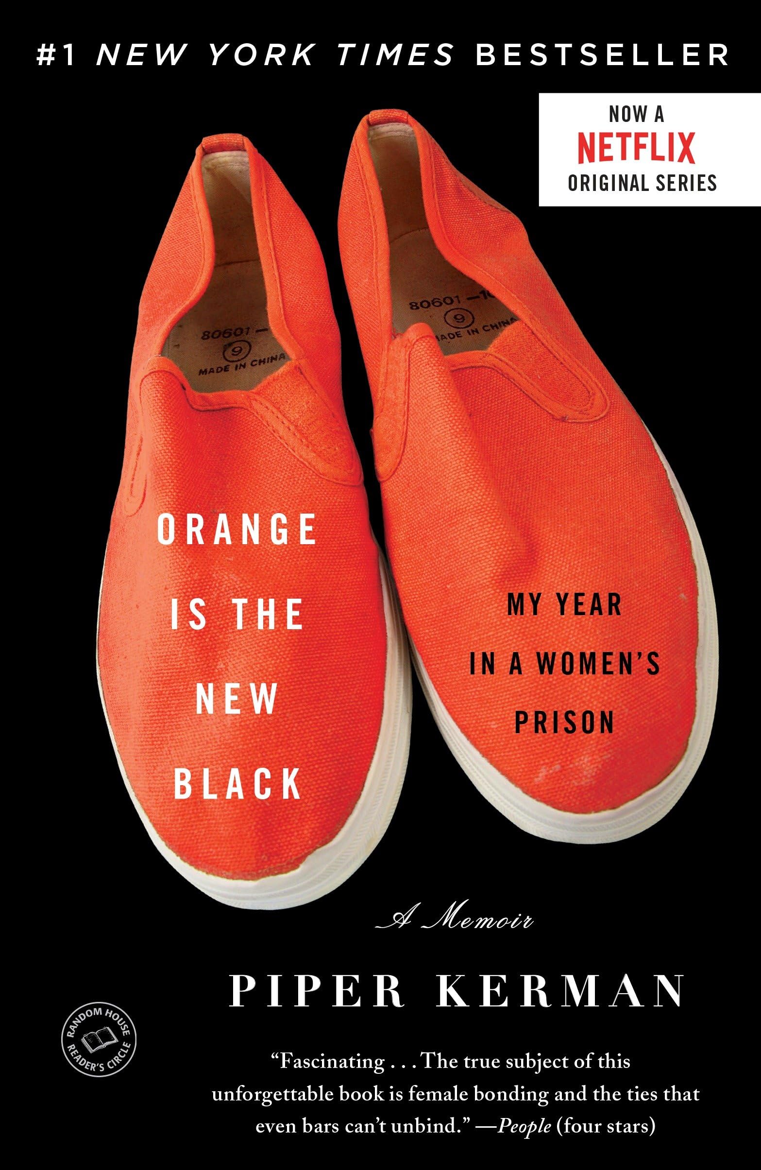 Orange Is the New Black: My Year in a Women's Prison 9780385523394