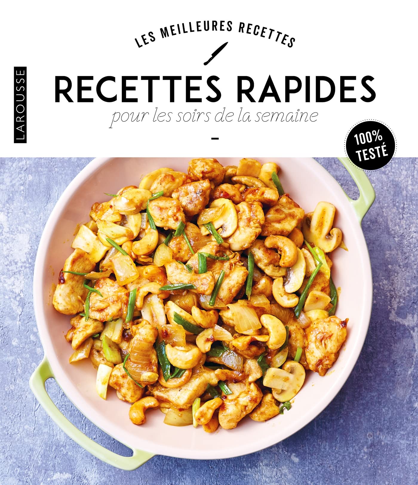 Recettes rapides pour les soirs de semaine 9782036018143