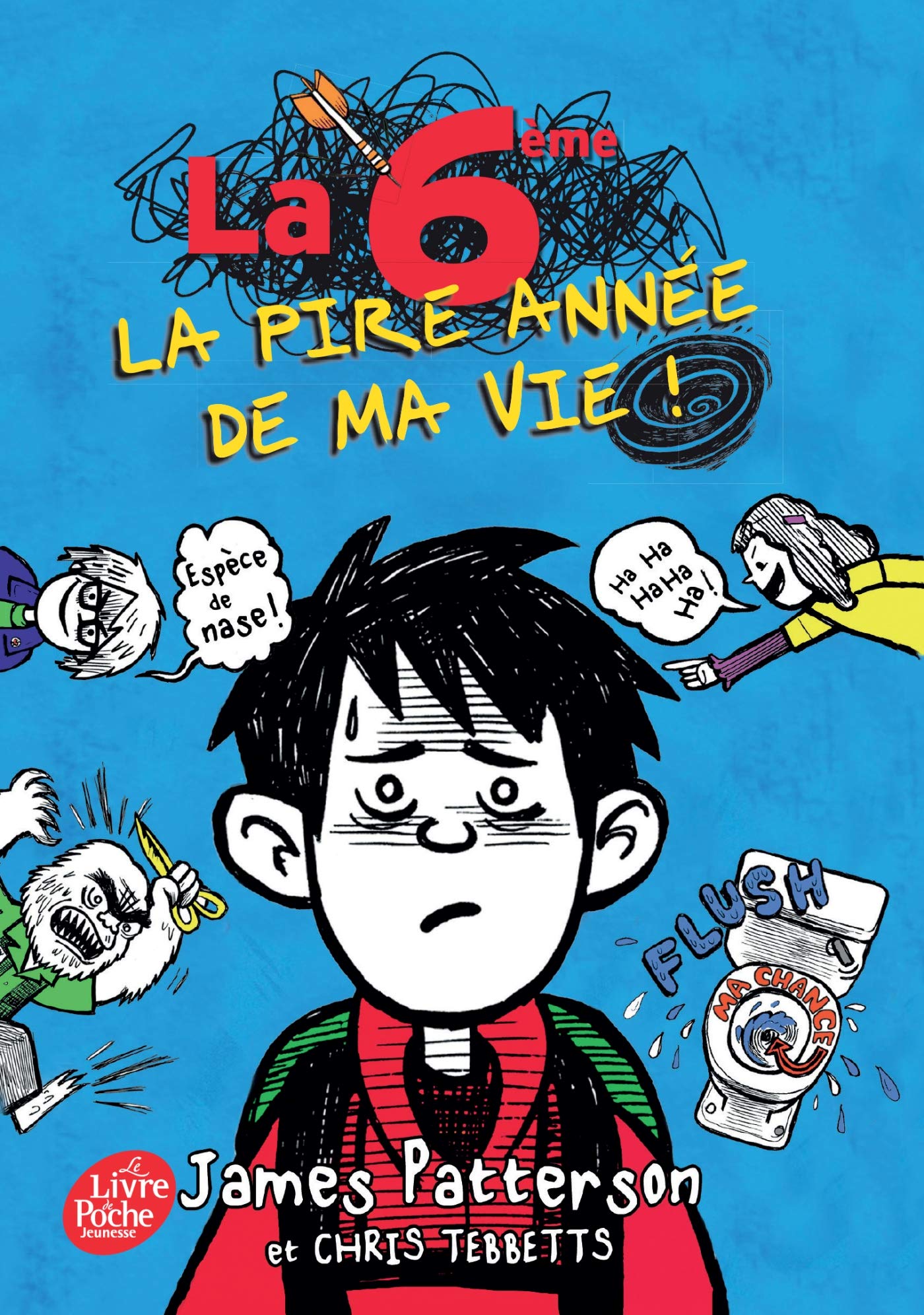 La 6e, la pire année de ma vie 9782017043768