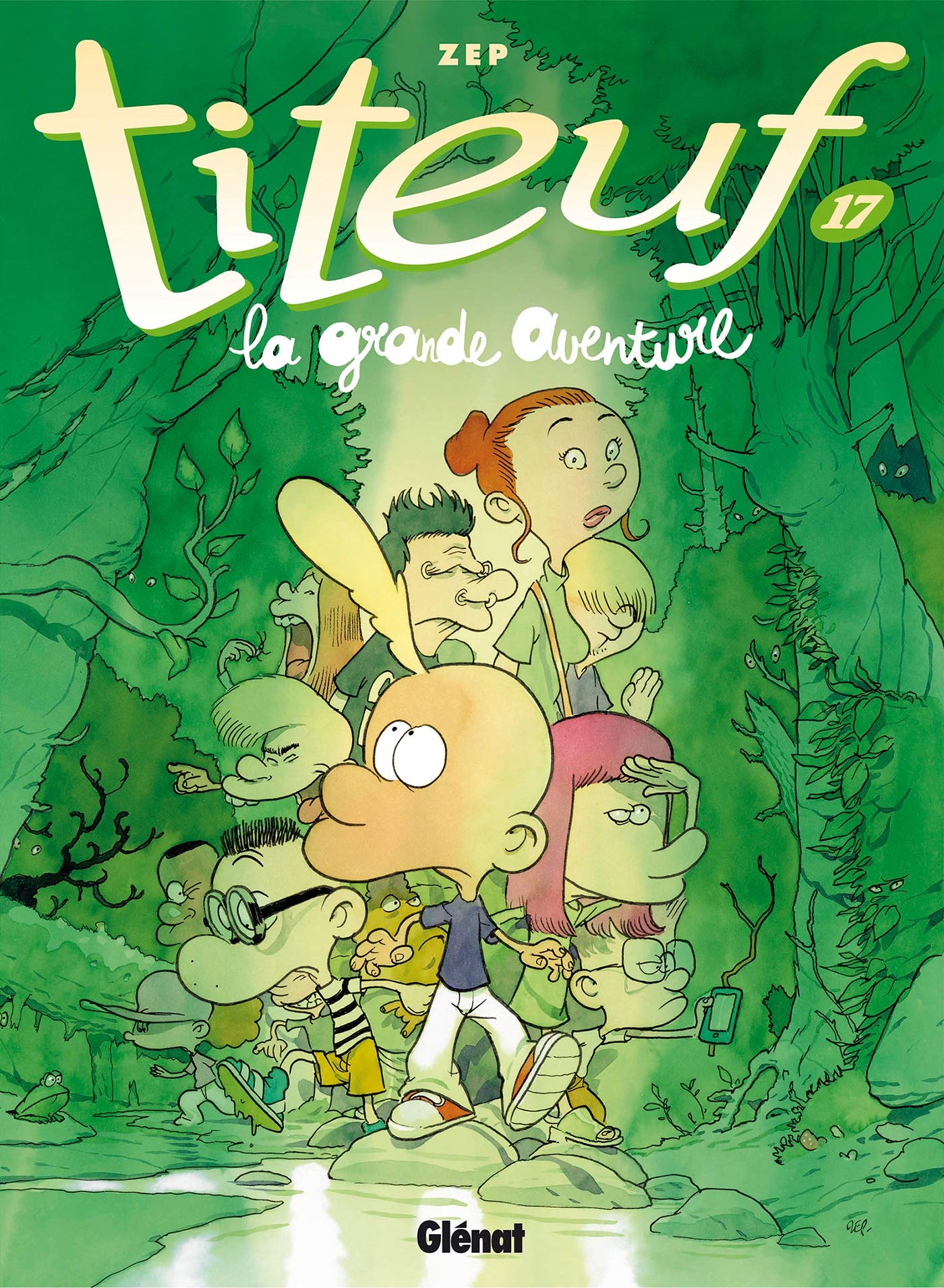 Titeuf - Tome 17: La grande aventure 9782344045275