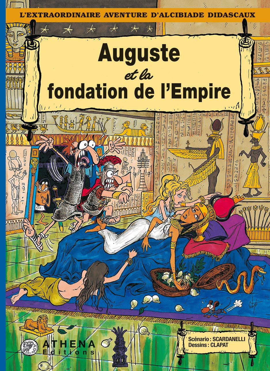 Auguste et la fondation de l'Empire 9782913314054