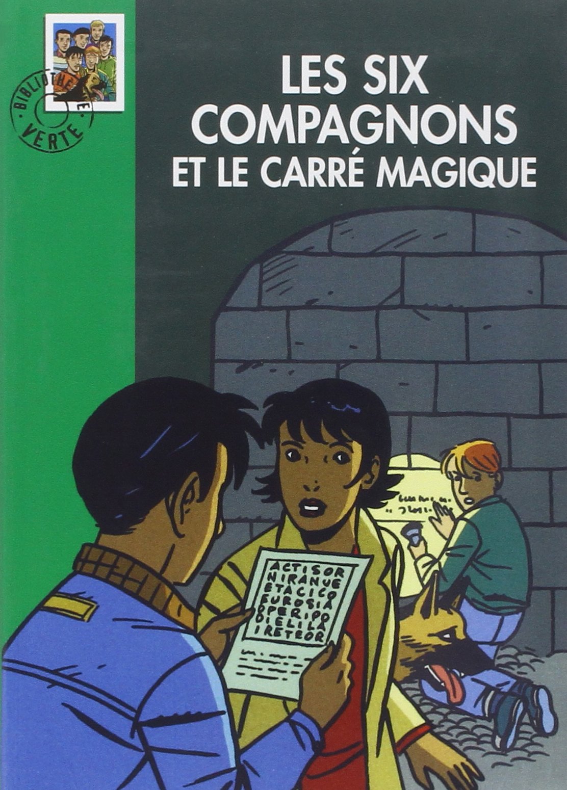 Les Six Compagnons et le carré magique 9782012003477