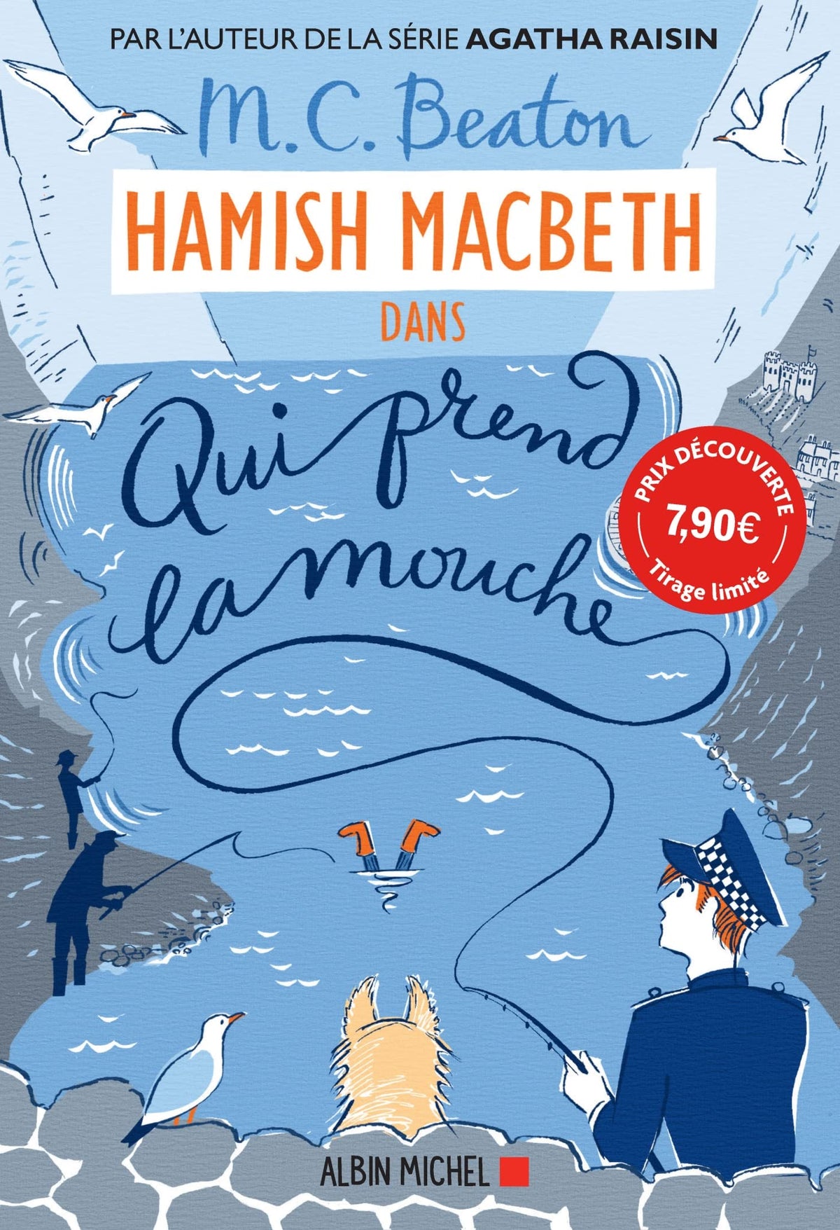 Hamish Macbeth 1 - Qui prend la mouche (prix découverte) 9782226475374