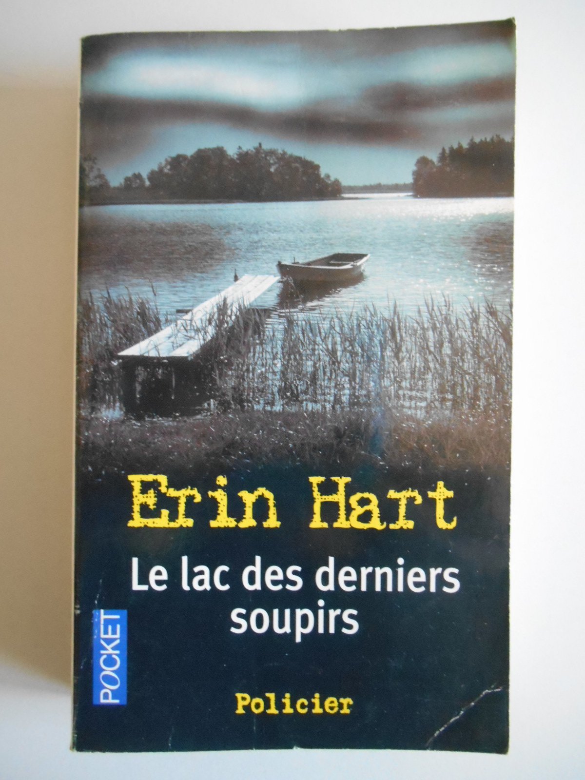 LAC DES DERNIERS SOUPIRS 9782266158695